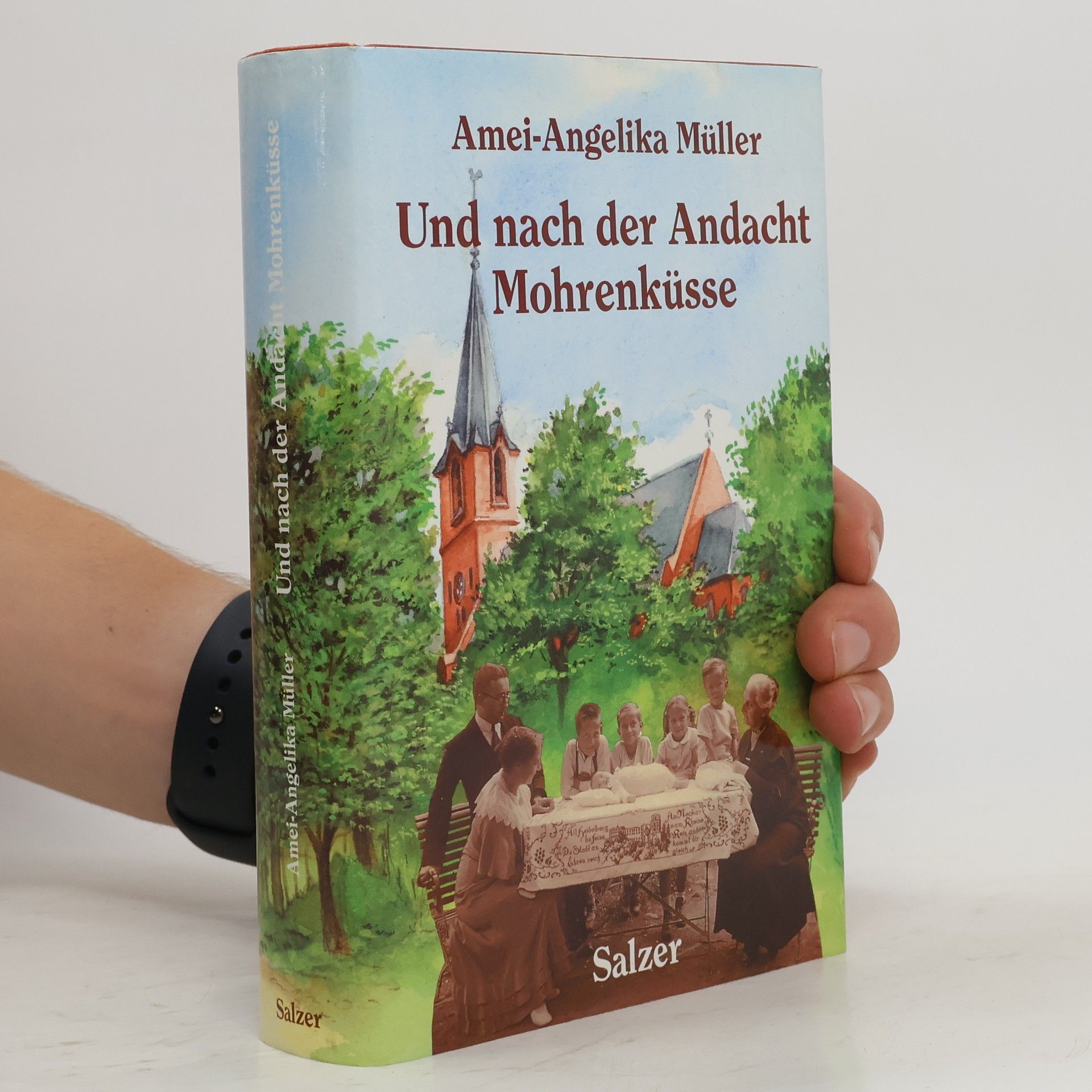 Amei-Angelika Müller Und nach der Andacht Mohrenküsse