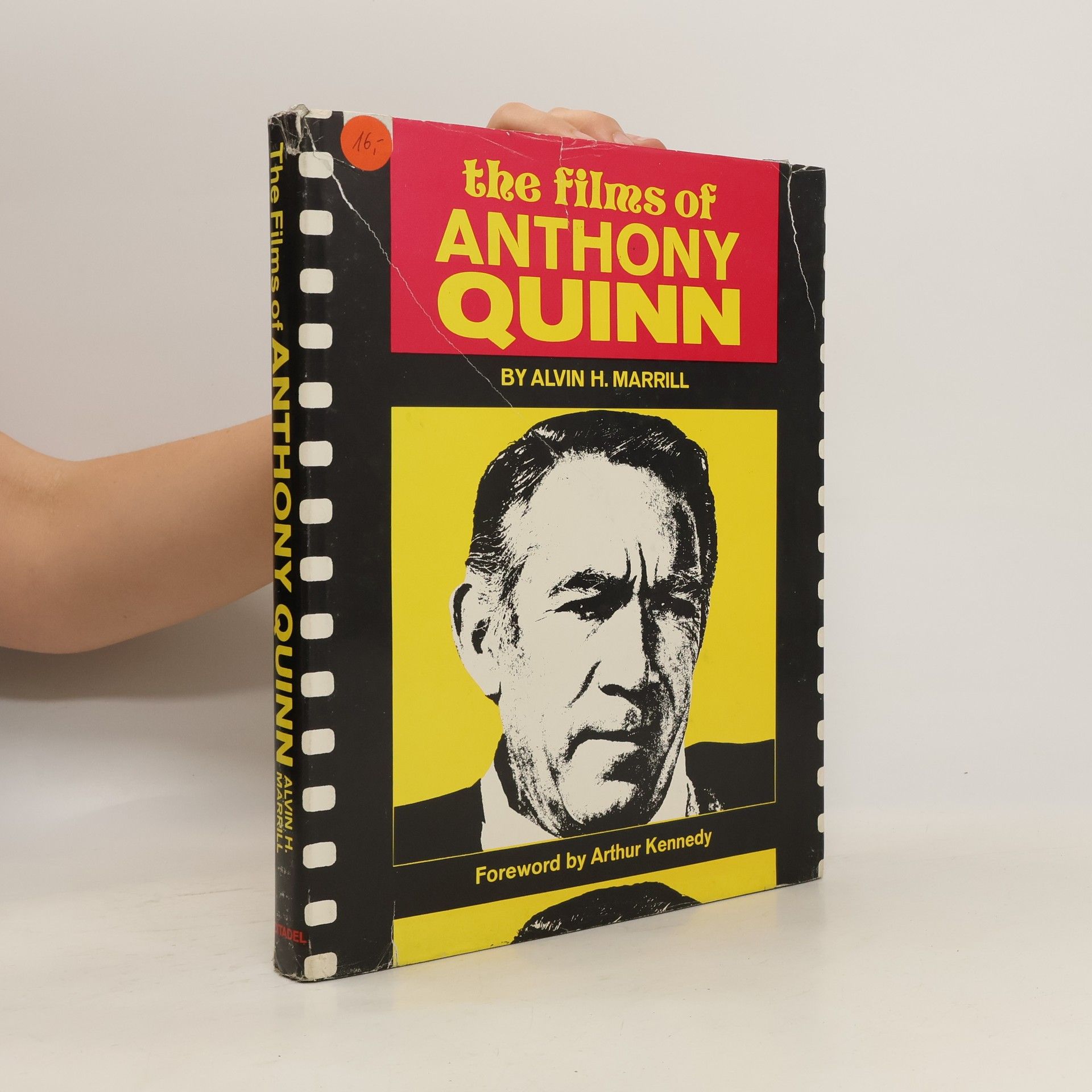 Alvin H. Marill The films of Anthony Quinn