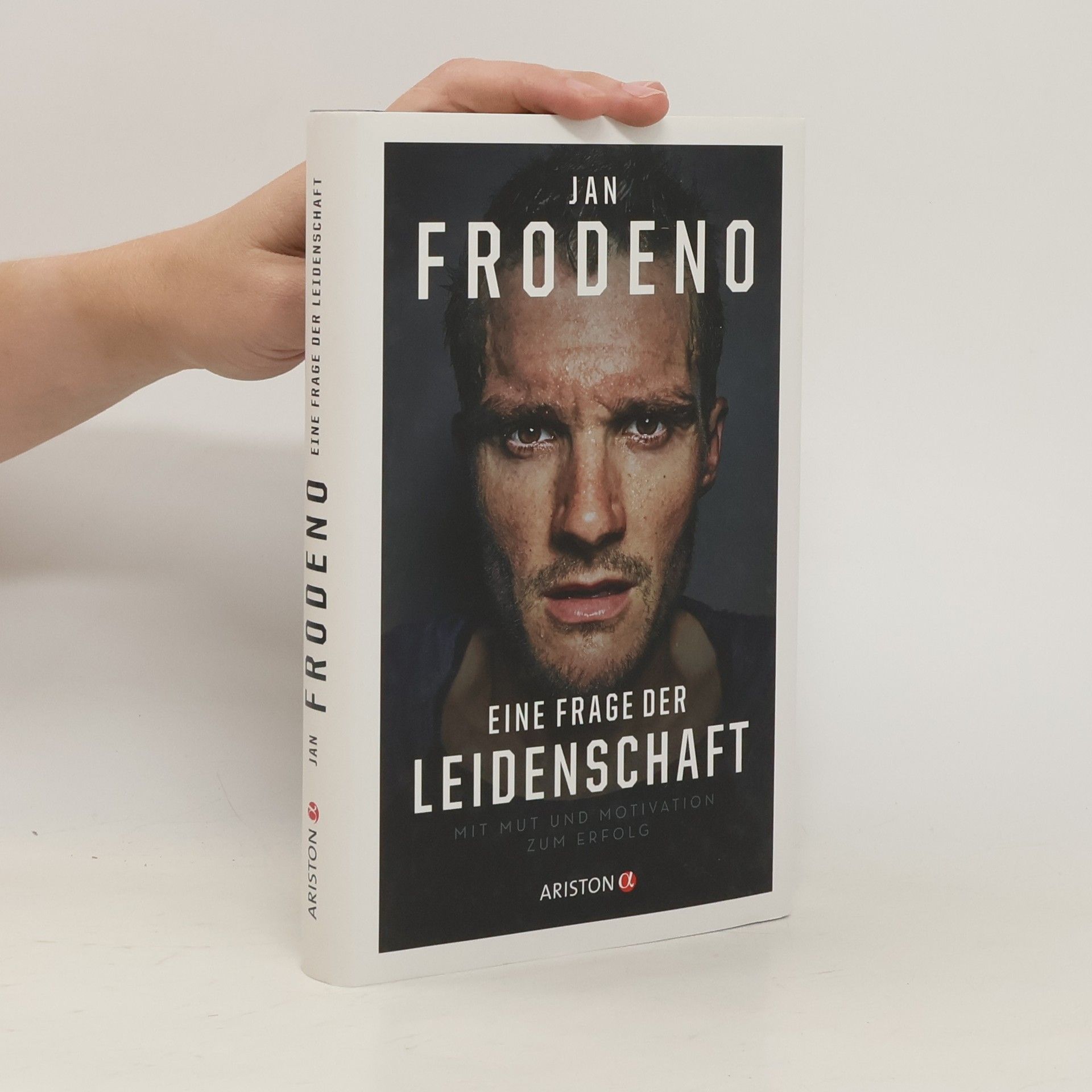 Jan Frodeno Eine Frage der Leidenschaft