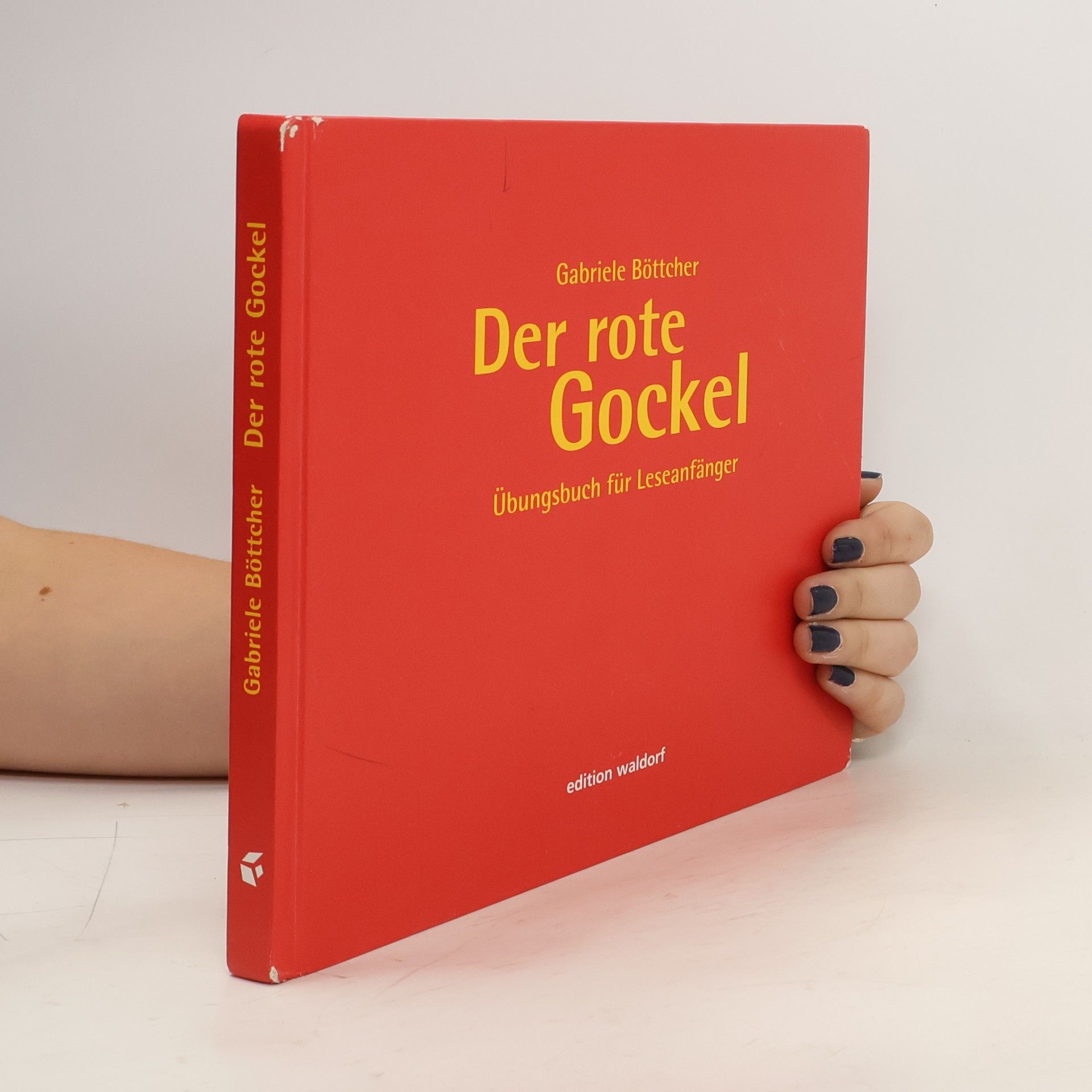 Gabriele Böttcher Der rote Gockel
