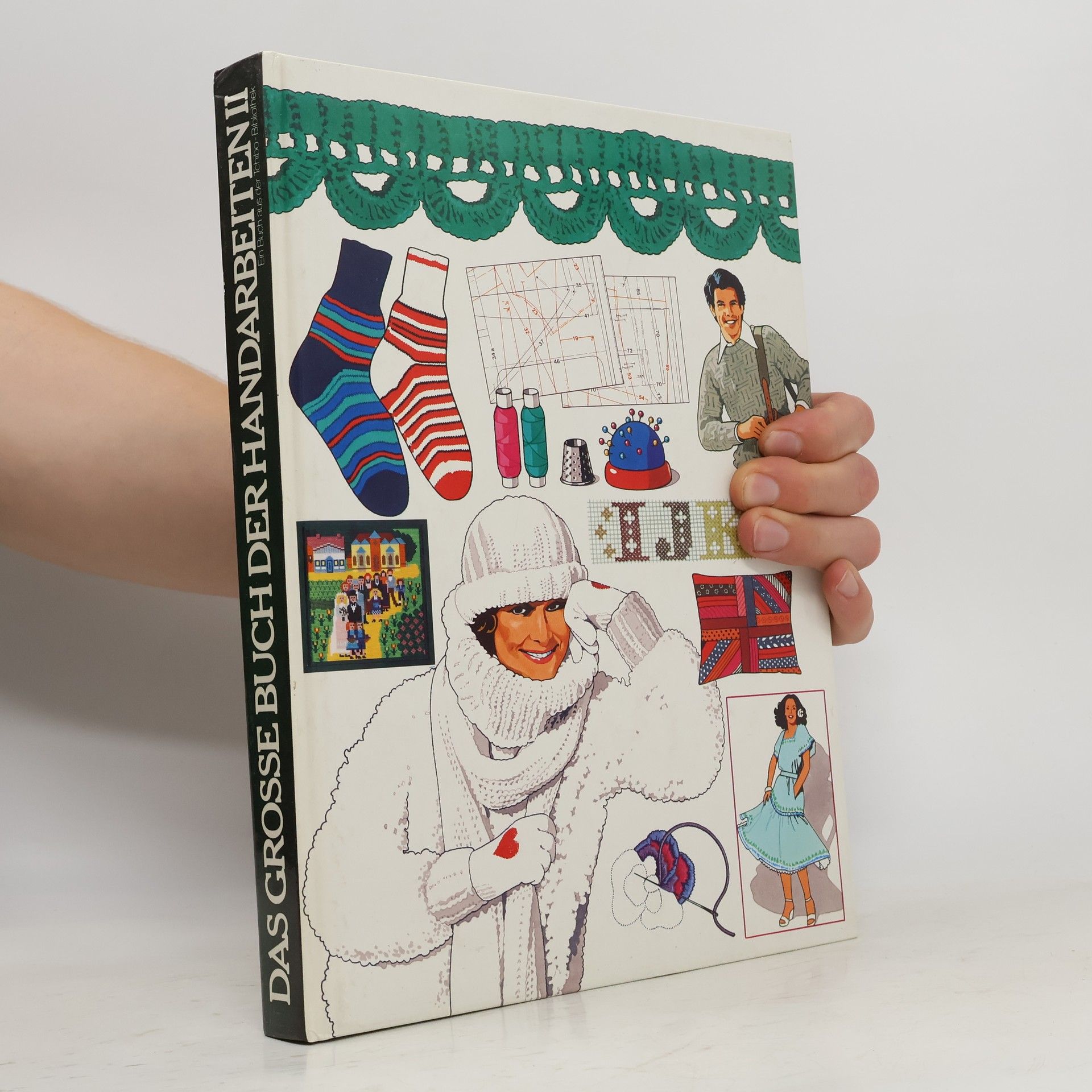 Autorenkollektiv Das grosse Buch der Handarbeiten II.