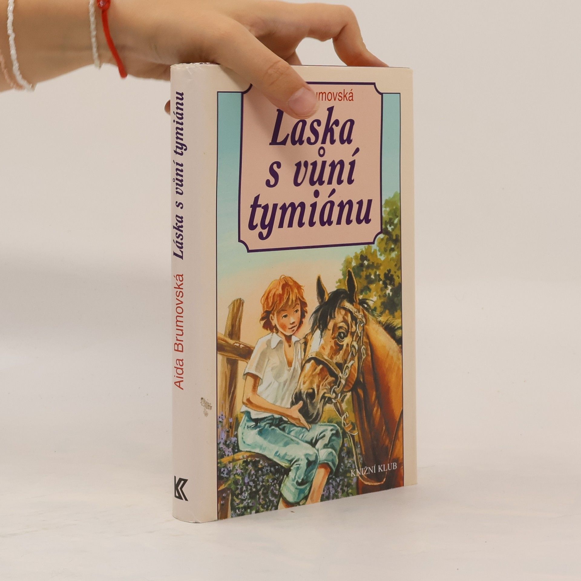 Aida Brumovská Láska s vůní tymiánu