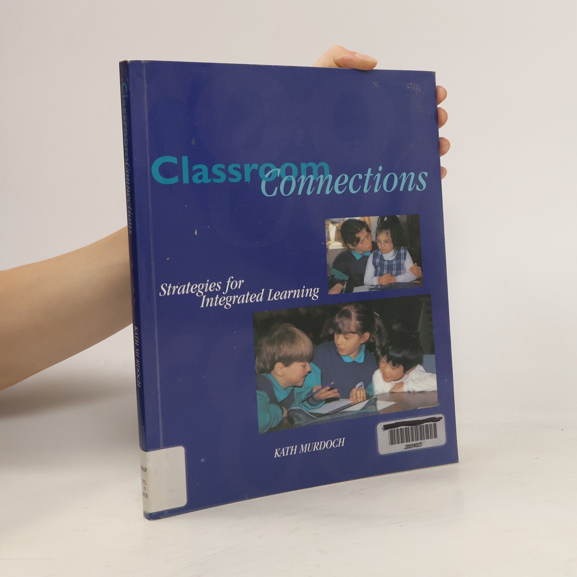 Kath Murdoch Classroom Connections