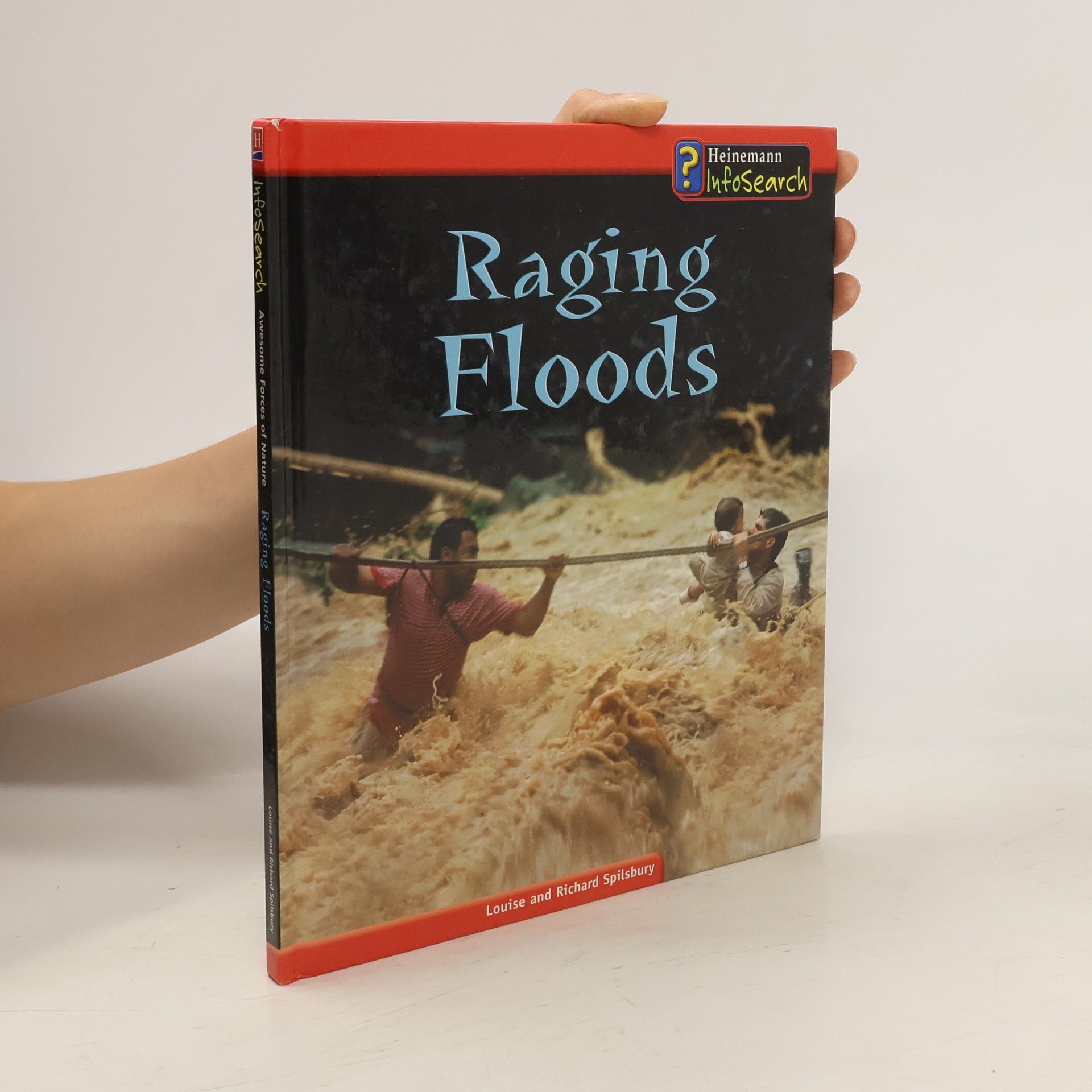 Louise Spilsbury Raging Floods