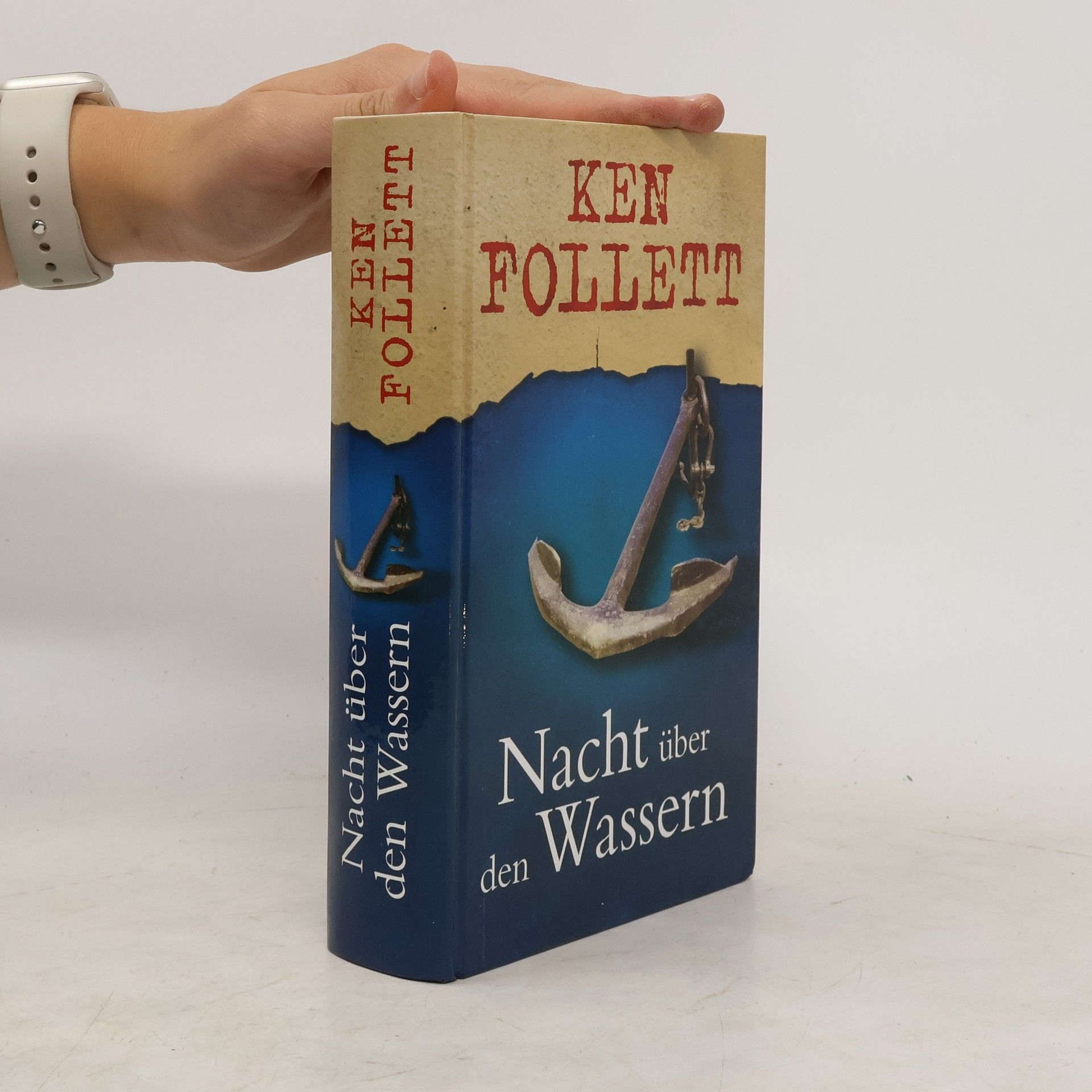 Ken Follett Nacht über den Wassern