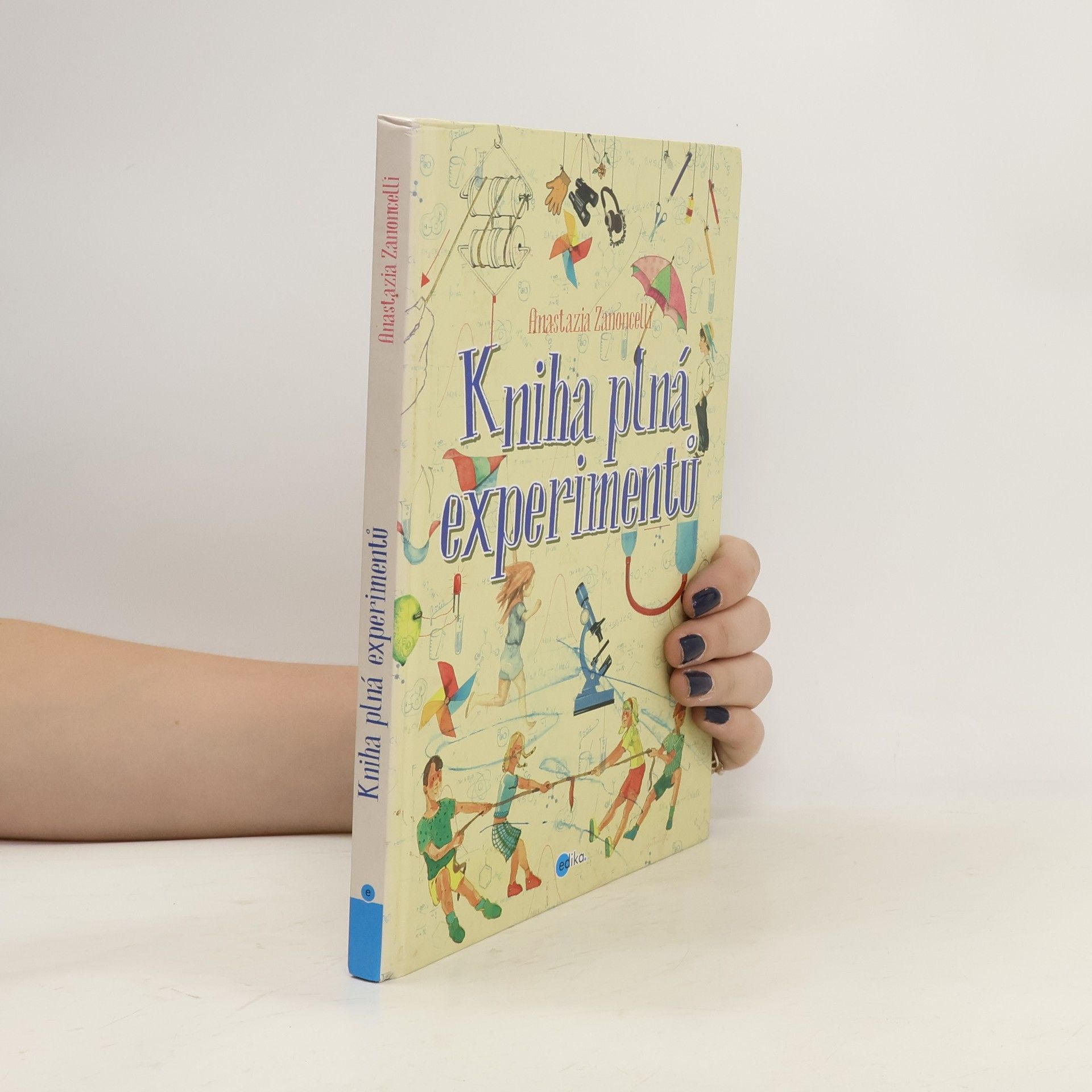 Anastasia Zanoncelli Kniha plná experimentů