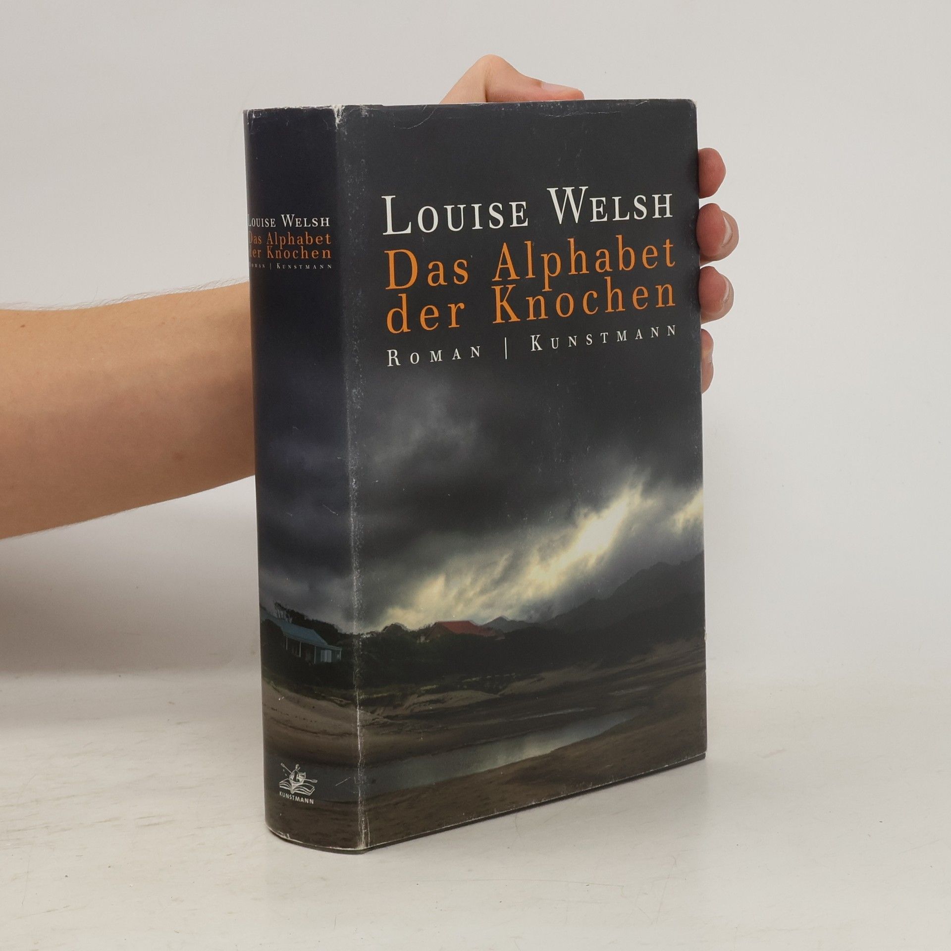 Louise Welsh Das Alphabet der Knochen