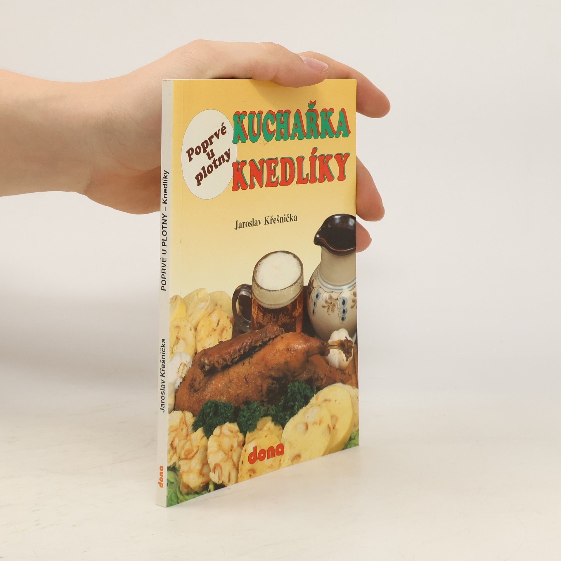 Jaroslav Křešnička Kuchařka knedlíky
