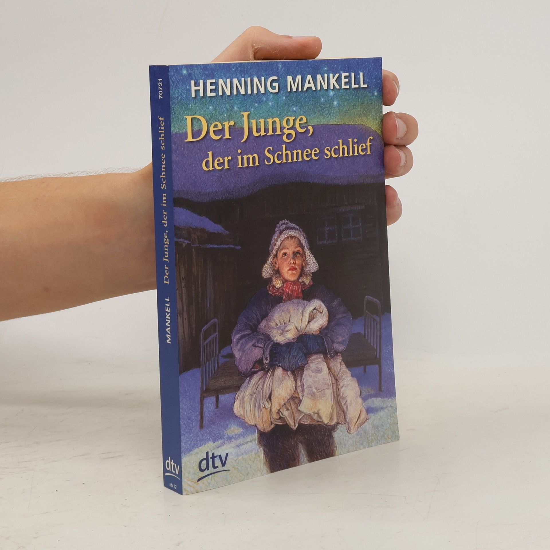 Henning Mankell Der Junge, der im Schnee schlief