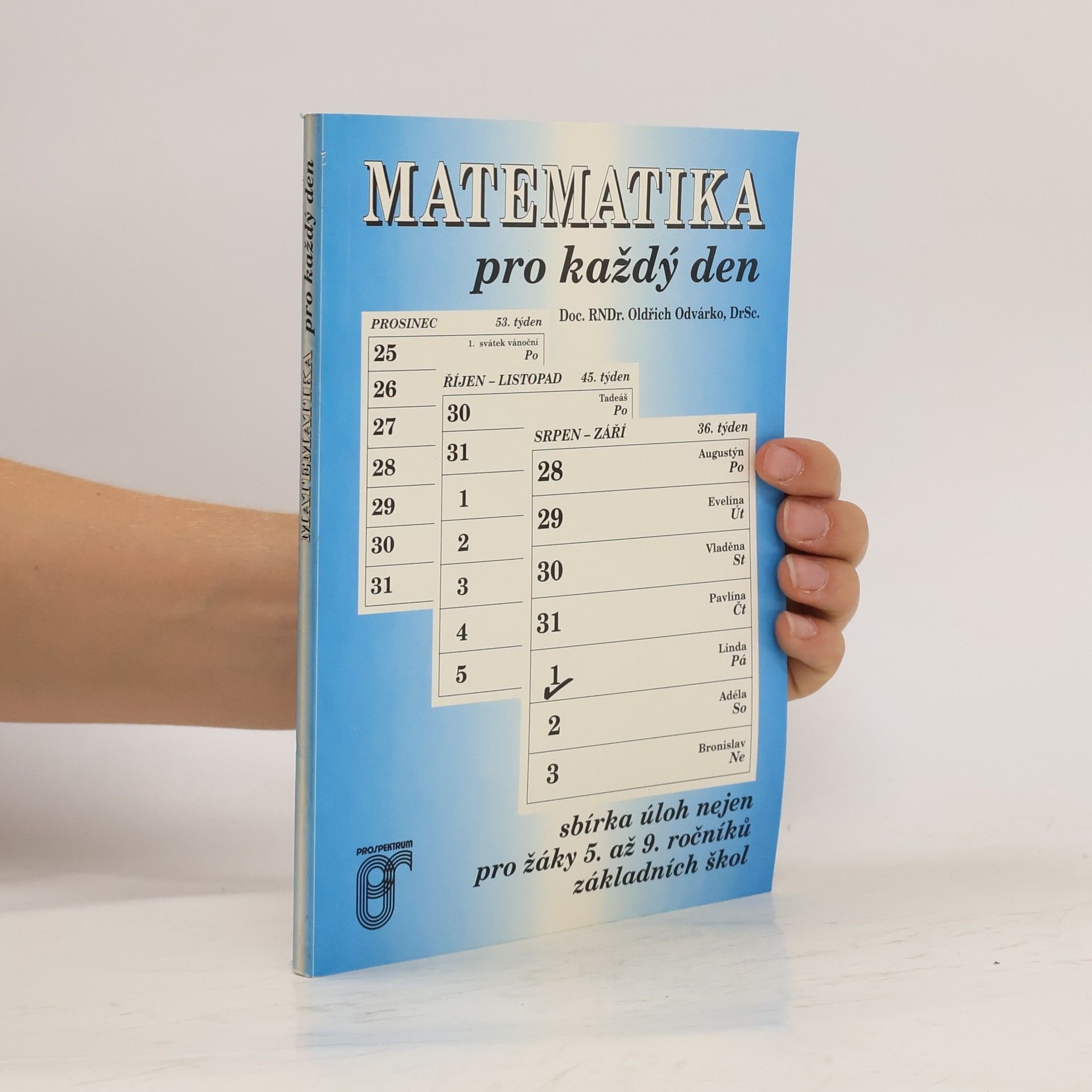 Oldřich Odvárko Matematika pro každý den