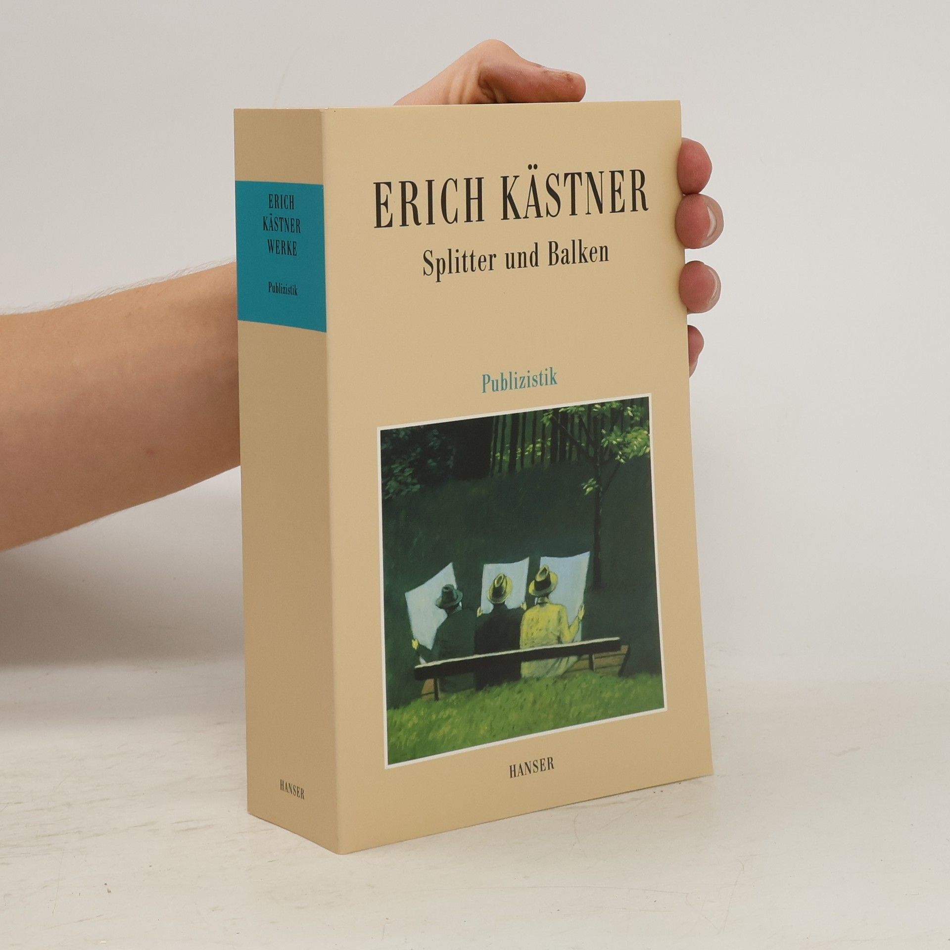 Erich Kästner Splitter und Balken