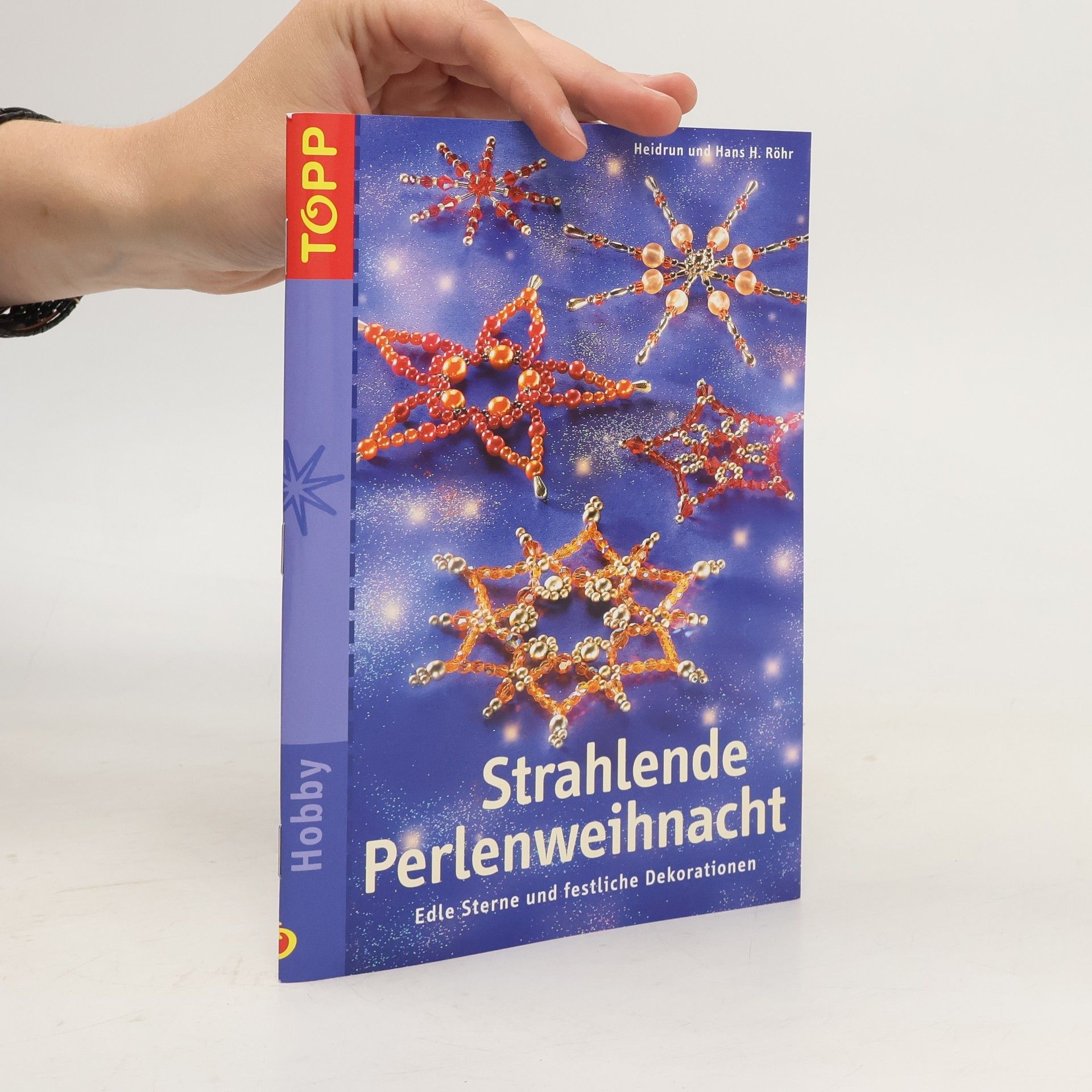 Heidrun Röhr Strahlende Perlenweihnacht
