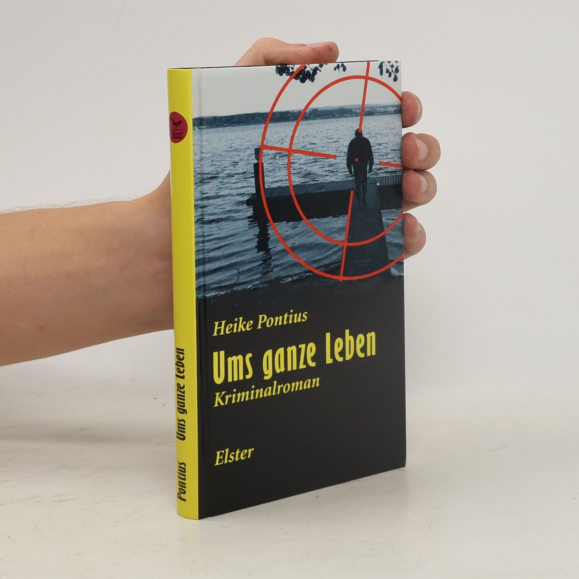 Heike Pontius Ums ganze Leben