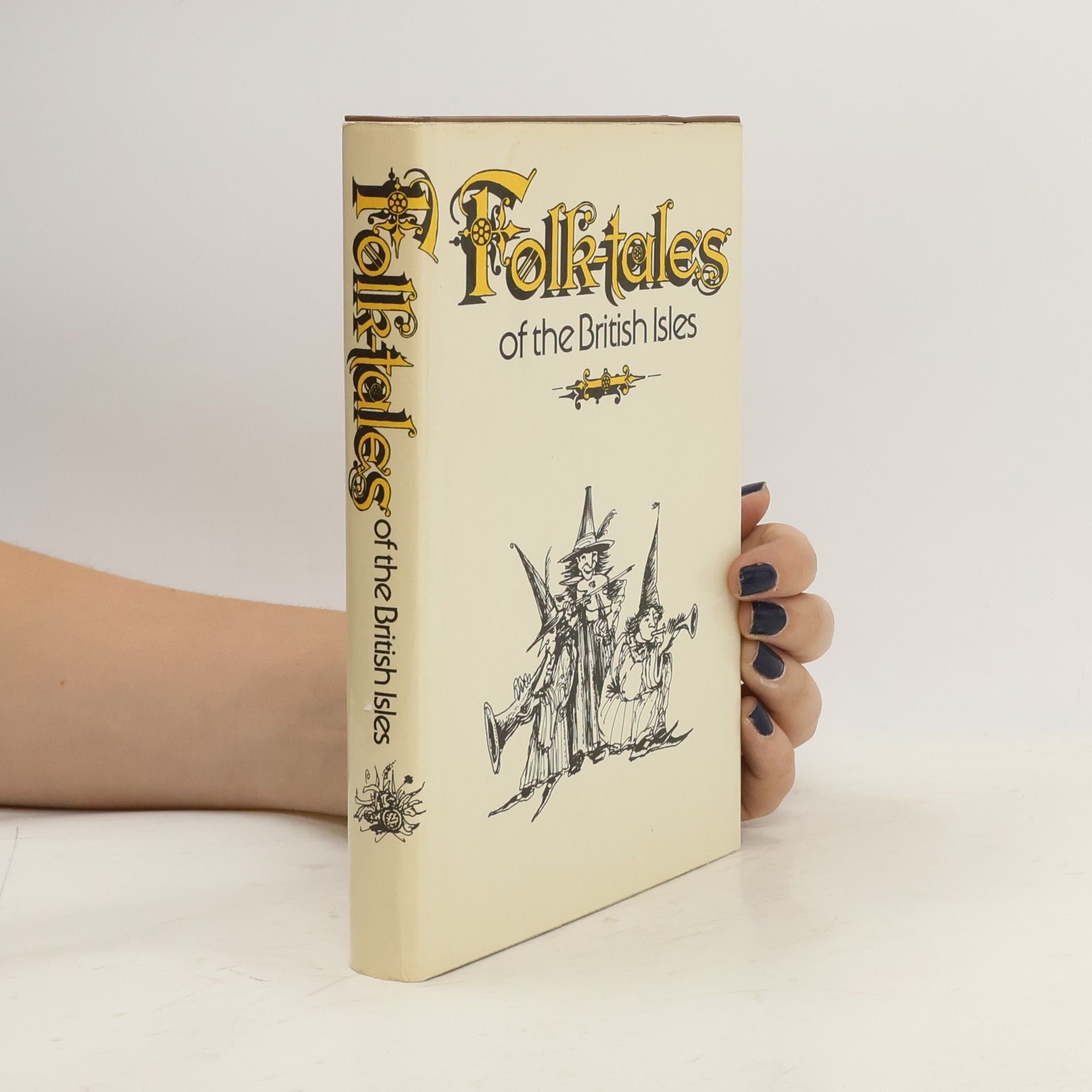 Various authors Folk-tales of the British Isles