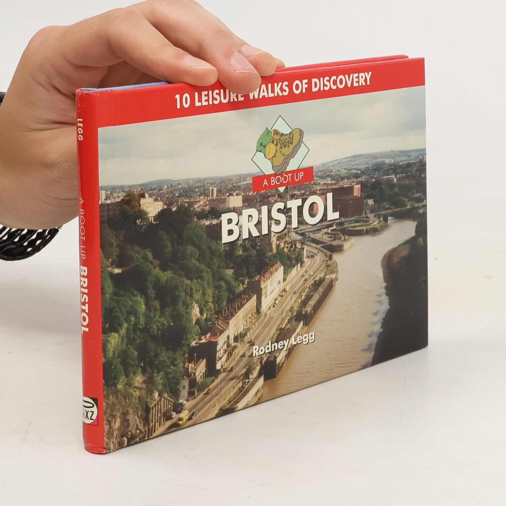Rodney Legg A Boot Up Bristol