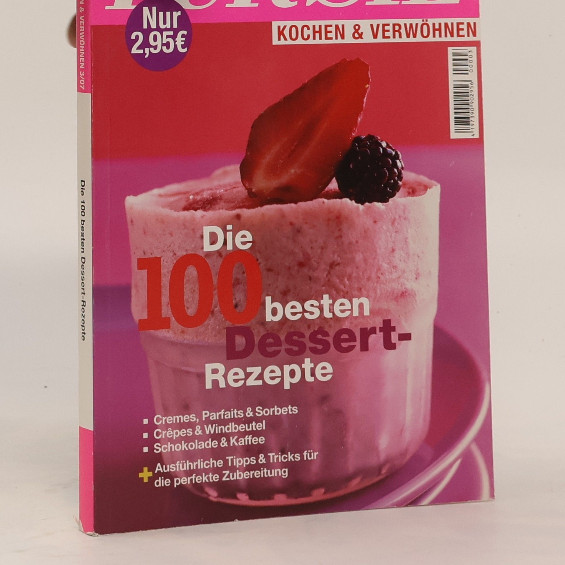 AA.VV. Die 100 besten Dessert-Rezepte