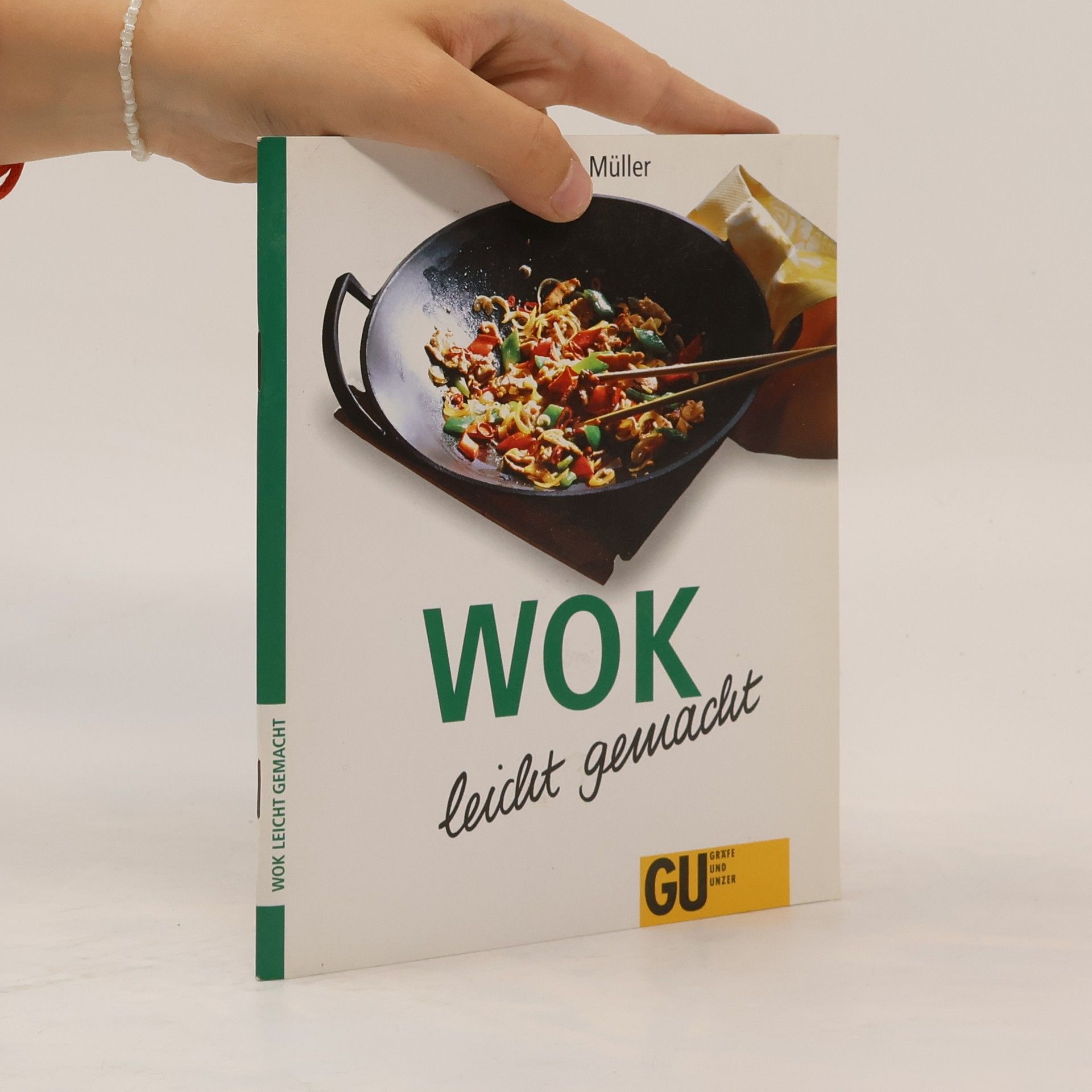 Veronika Müller Wok leicht gemacht