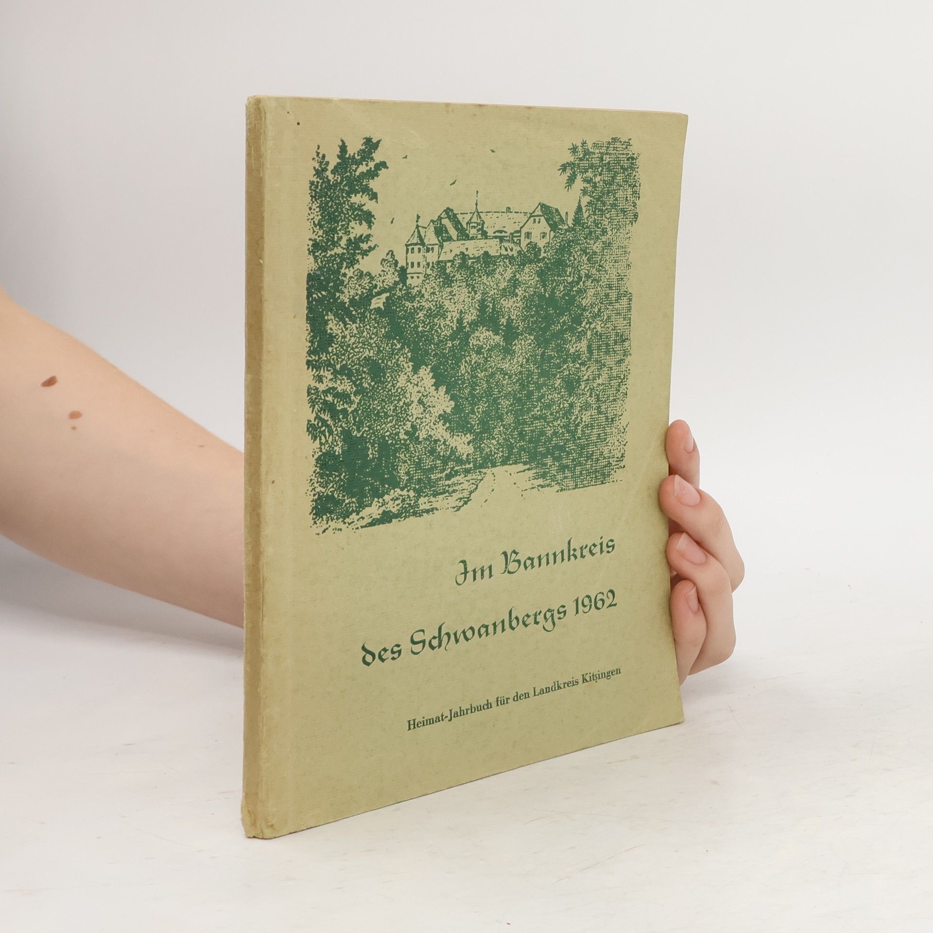 Collectif d'auteurs Im Bannkreis des Schwanbergs 1962