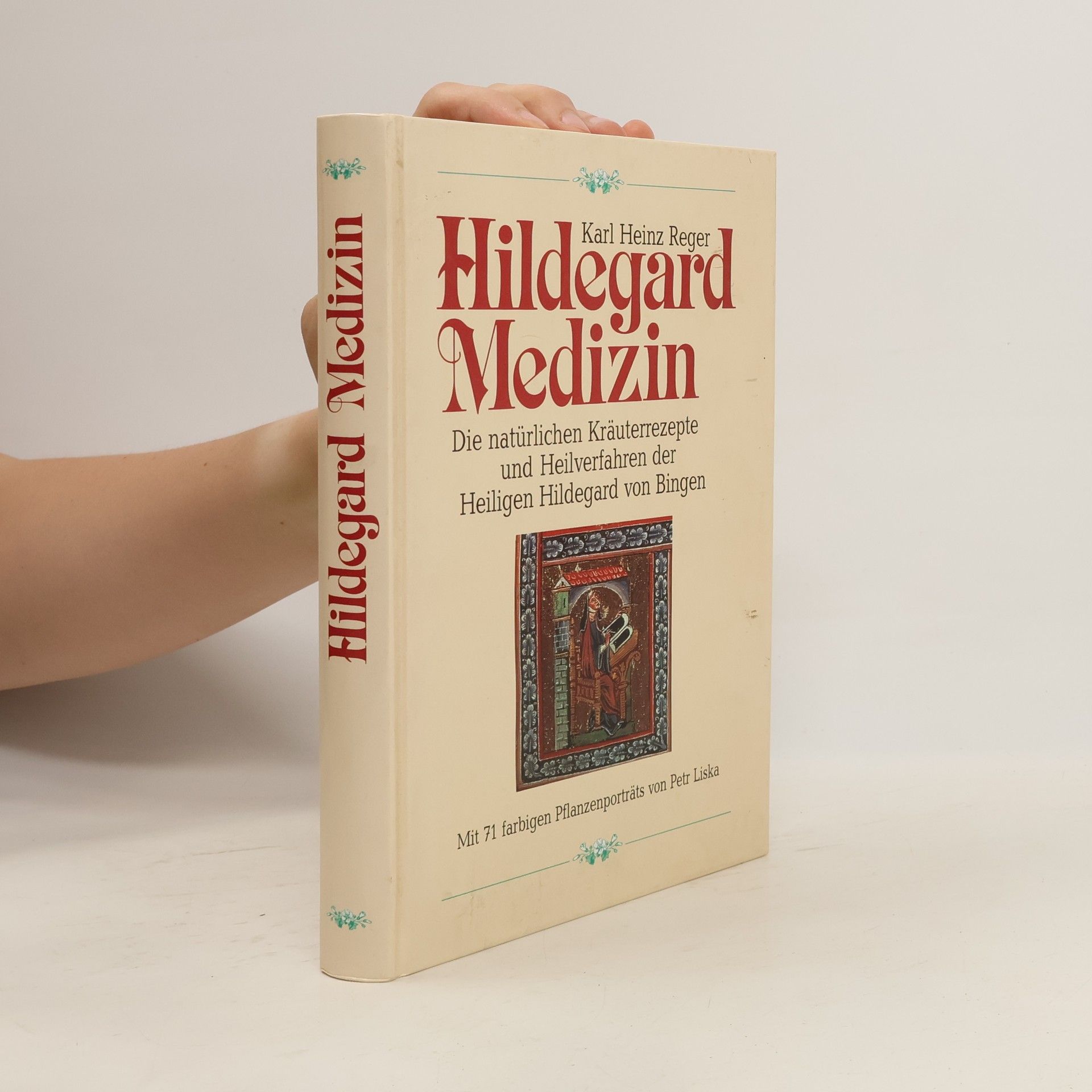 Karl Heinz Reger Hildegard Medizin