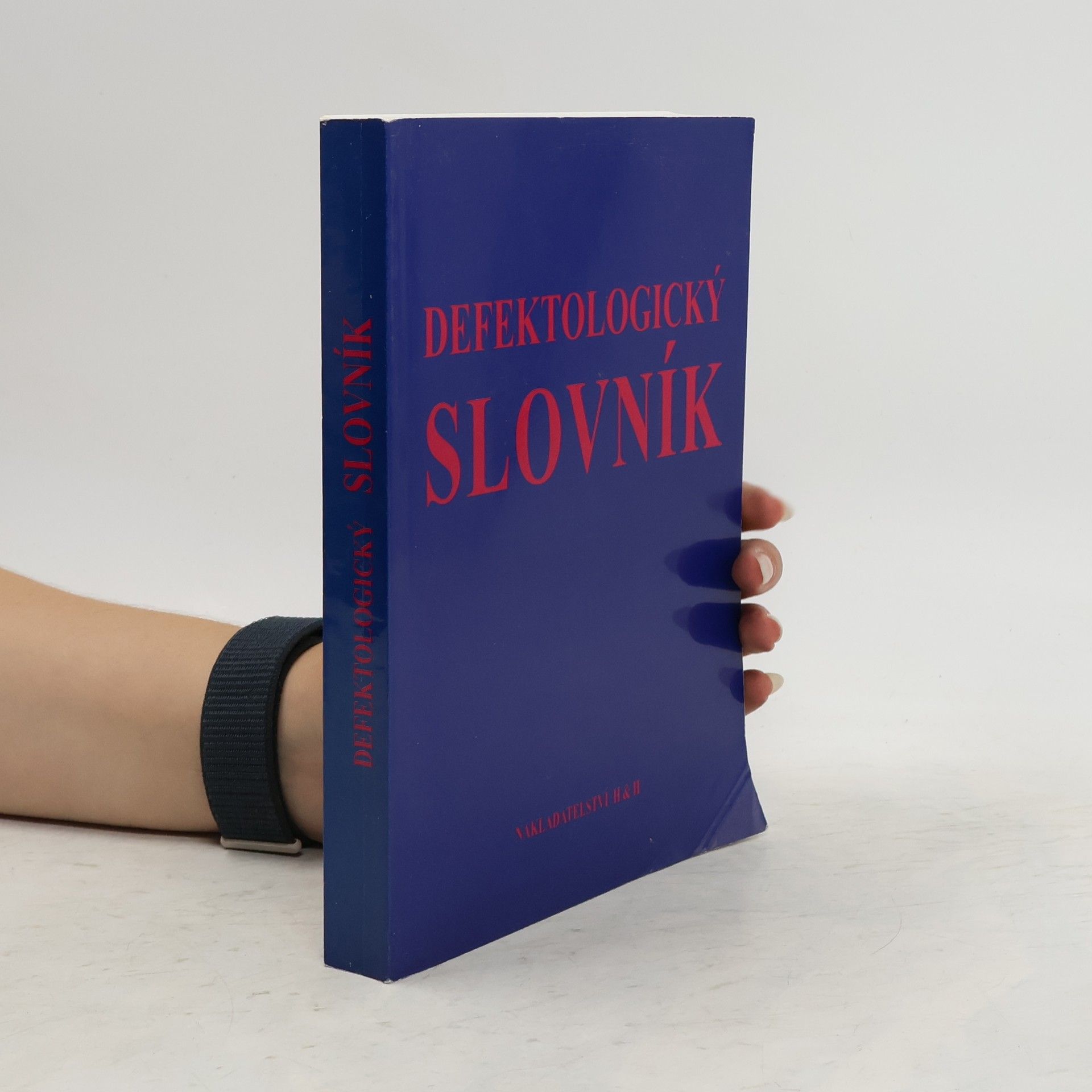 Autorenkollektiv Defektologický slovník