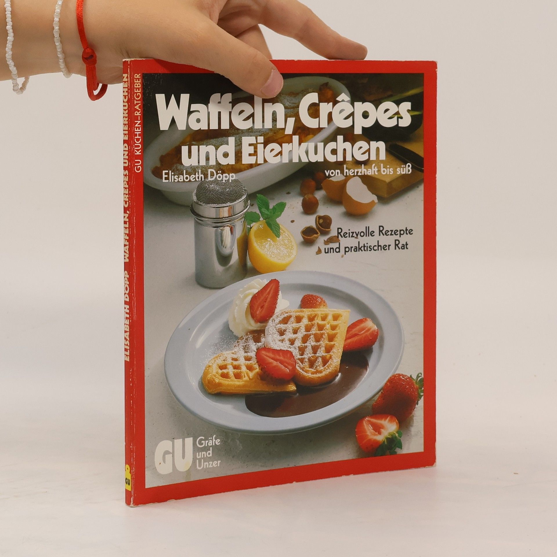 Elisabeth Döpp Waffeln, Crêpes und Eierkuchen