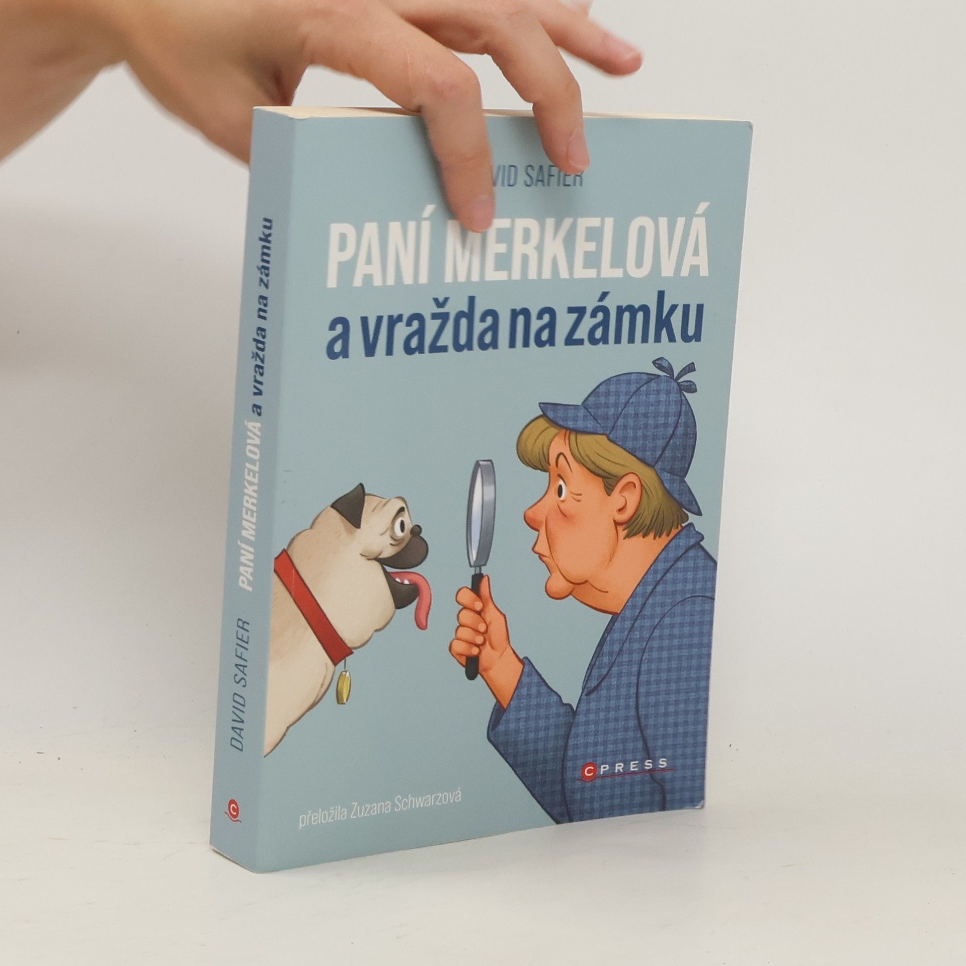 David Safier Paní Merkelová a vražda na zámku