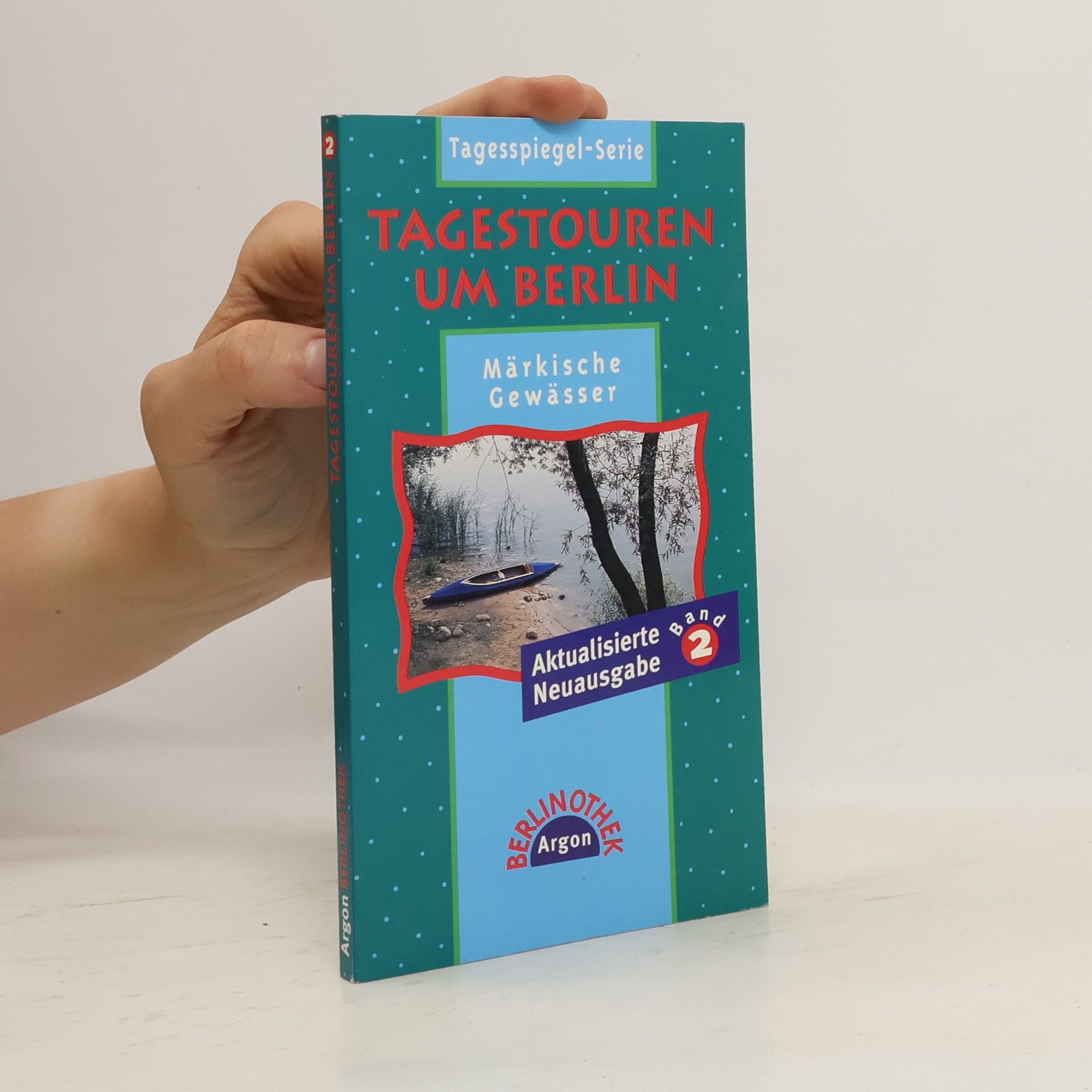 Autorenkollektiv Tagestouren um Berlin