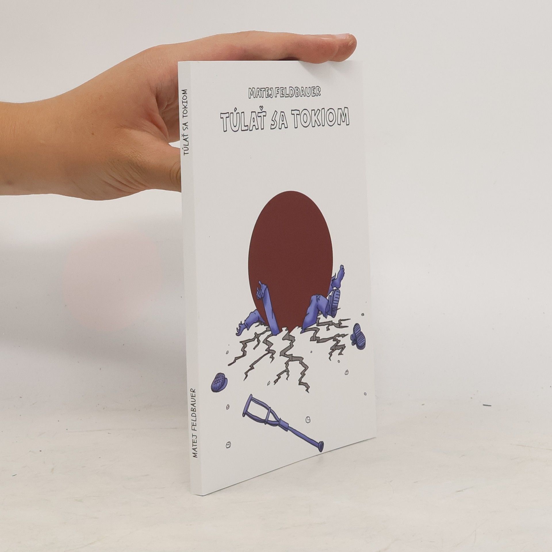 Matej Feldbauer Túlať sa Tokiom