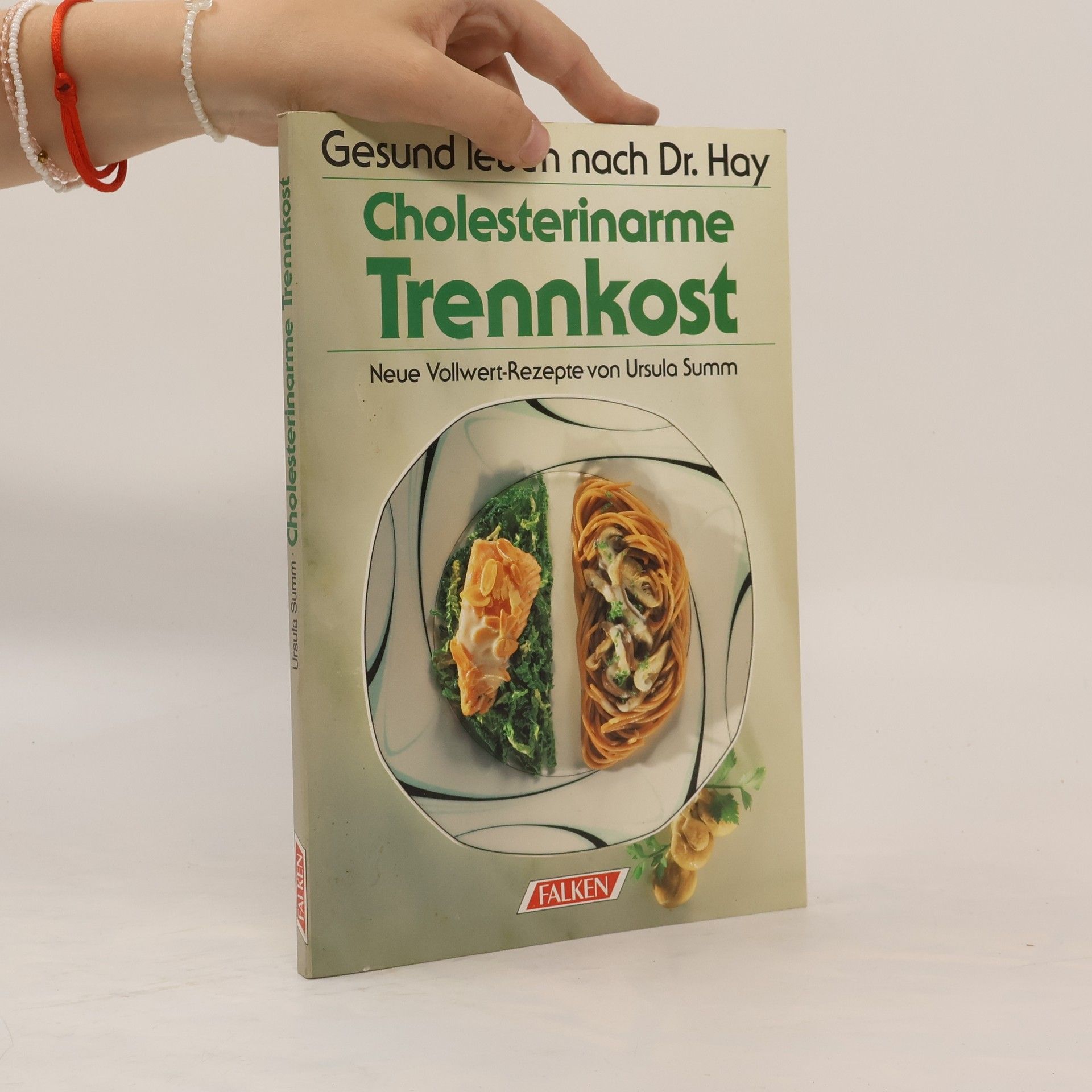 Ursula Summ Cholesterinarme Trennkost