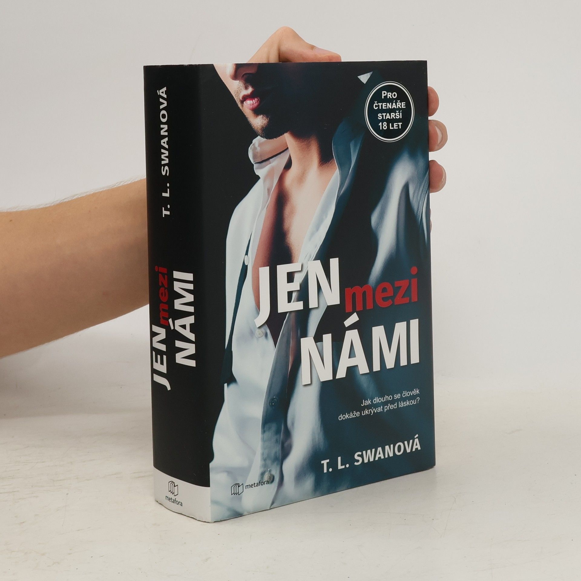 T. L. Swan Jen mezi námi