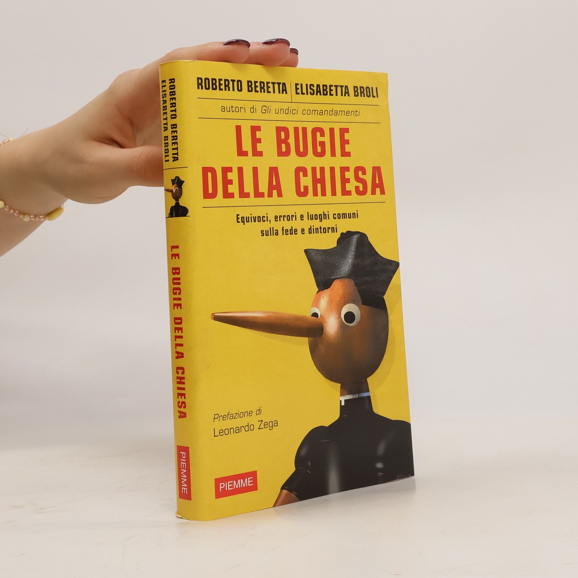 Roberto Beretta Le bugie della chiesa. Equivoci, errori e luoghi comuni sulla fede e dintorni
