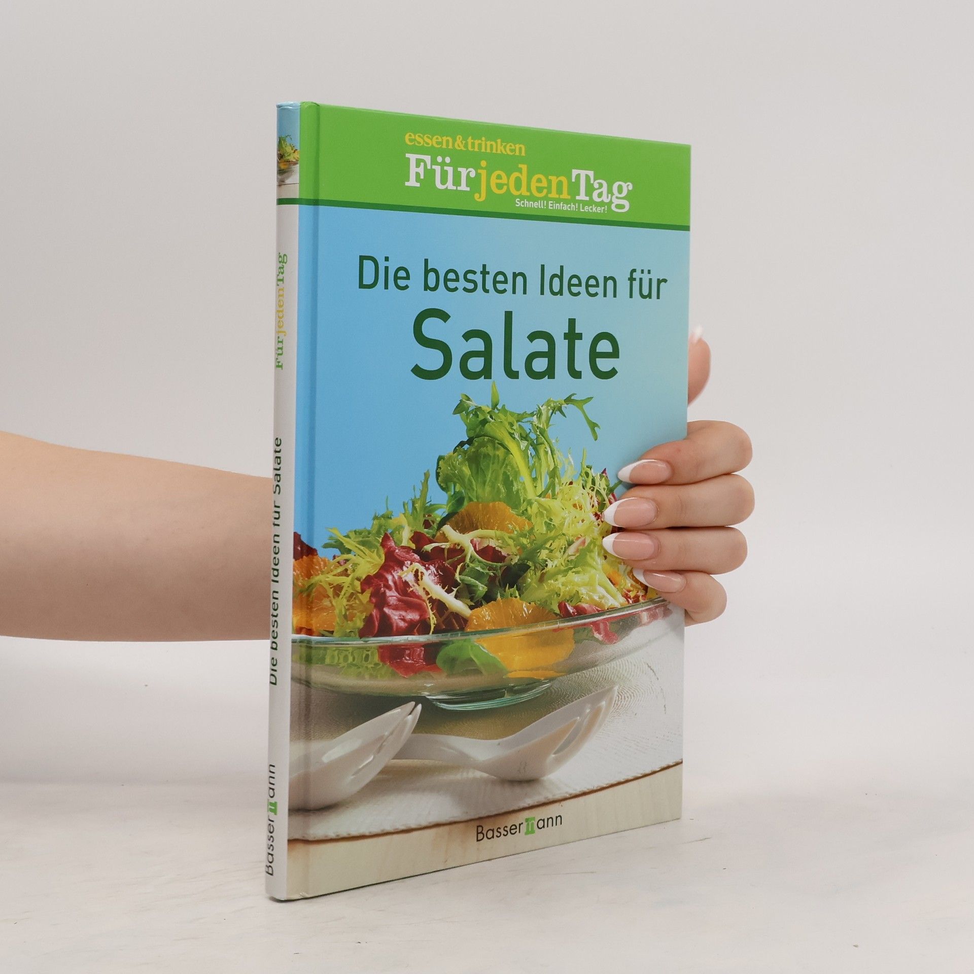 Daniela Karpinski Die besten Ideen für Salate