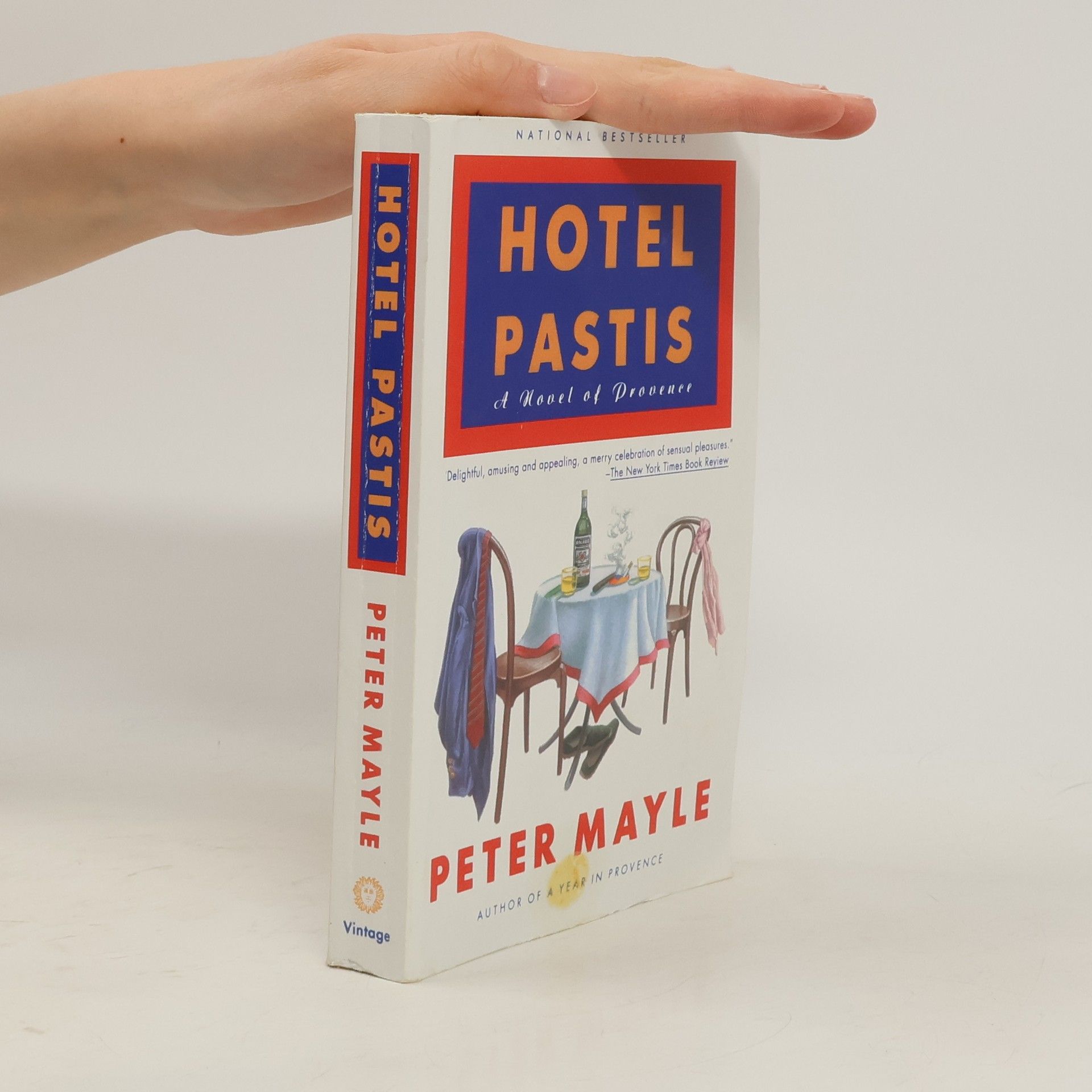 Peter Mayle Hotel Pastis: A Novel of Provence