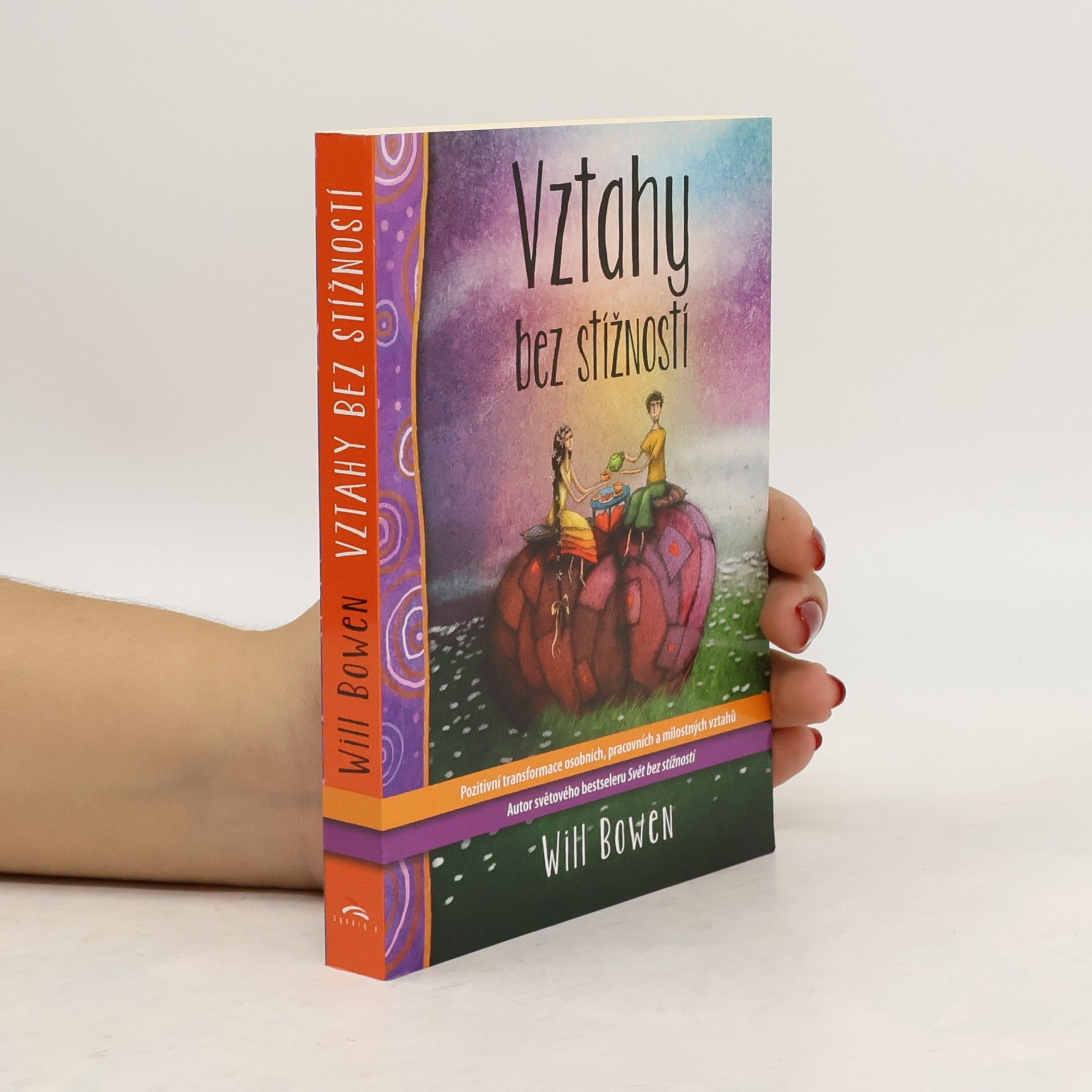 Will Bowen Vztahy bez stížností