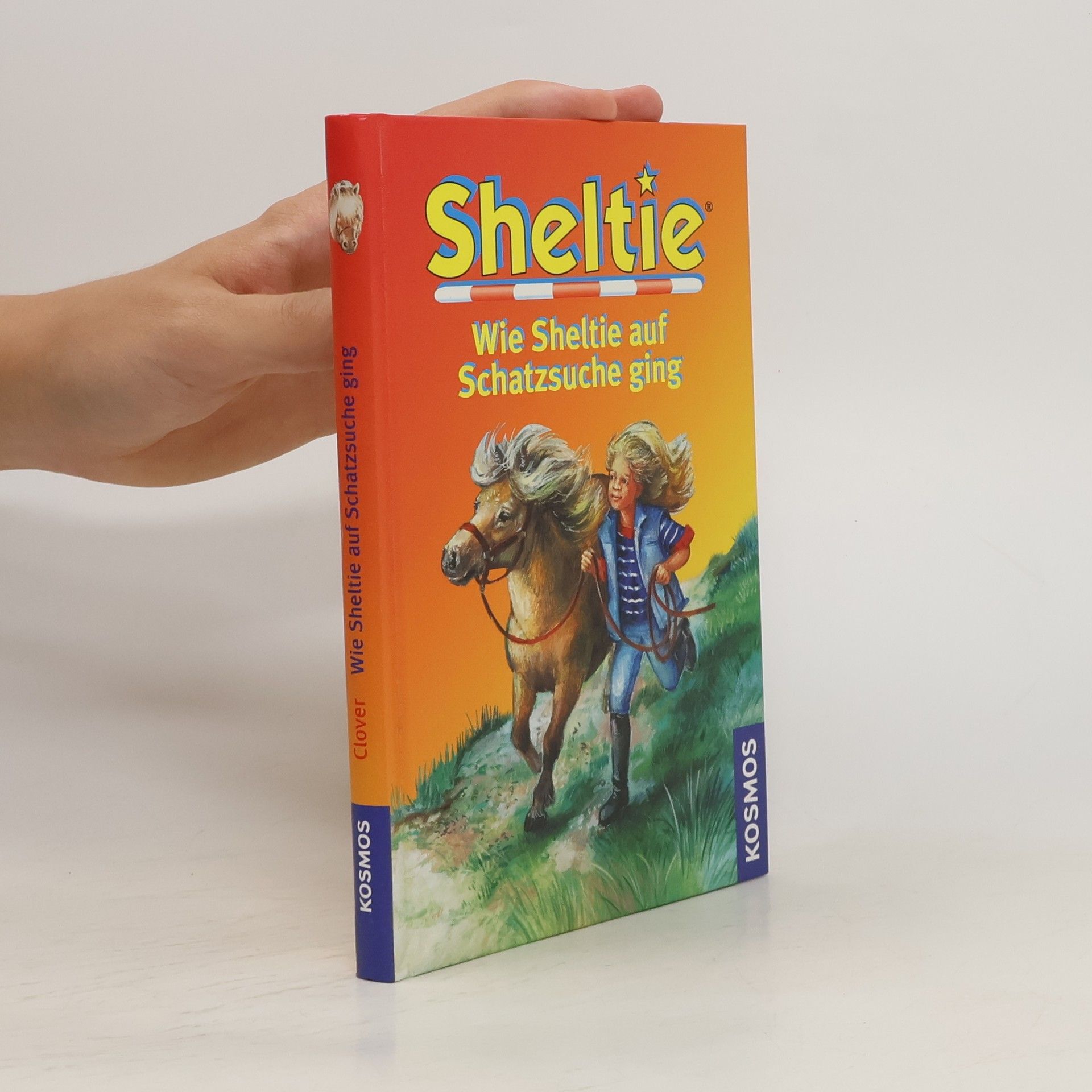 Peter Clover Sheltie.Wie Sheltie auf Schatzsuche ging