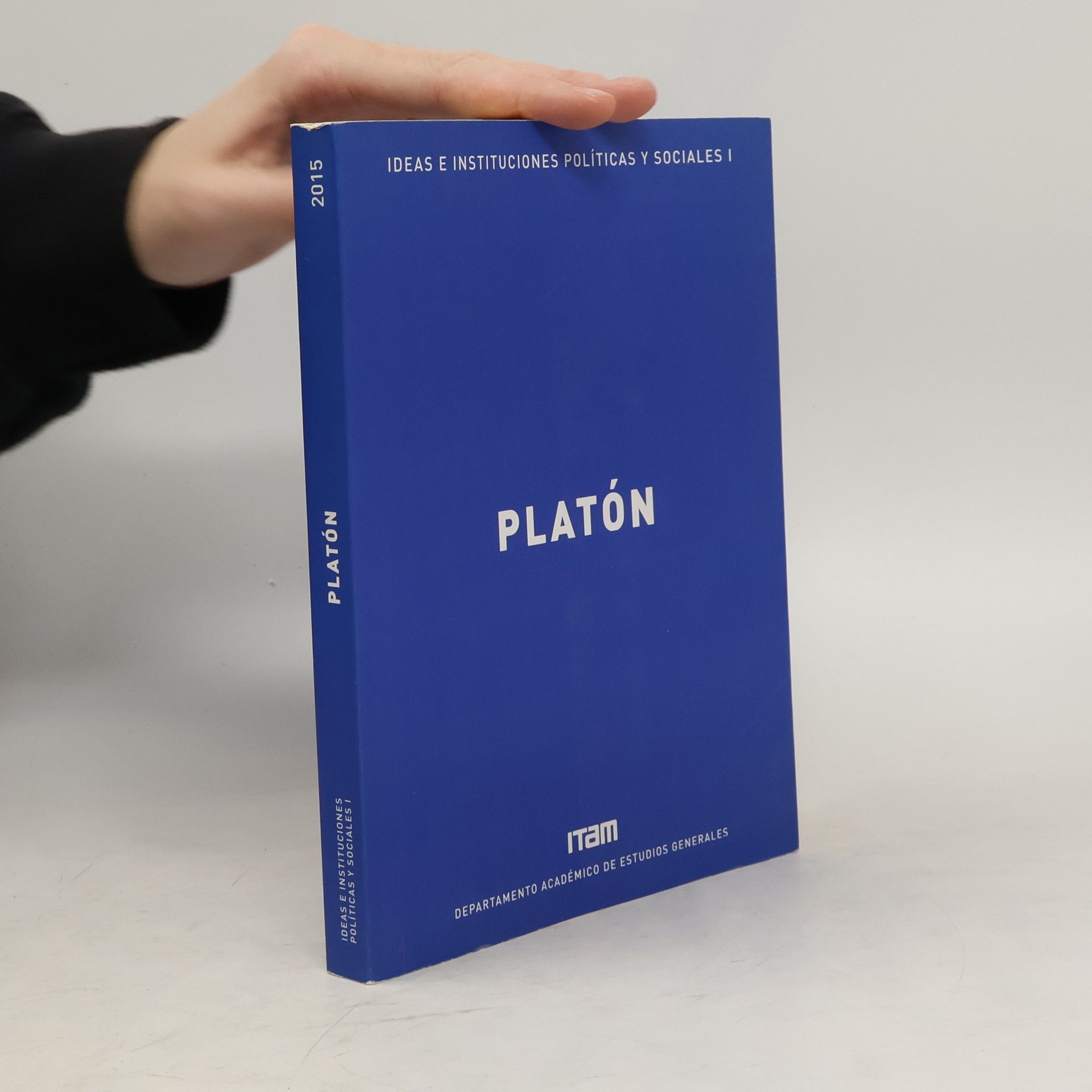 Various authors Ideas e instituciones políticas y sociales I. Platón