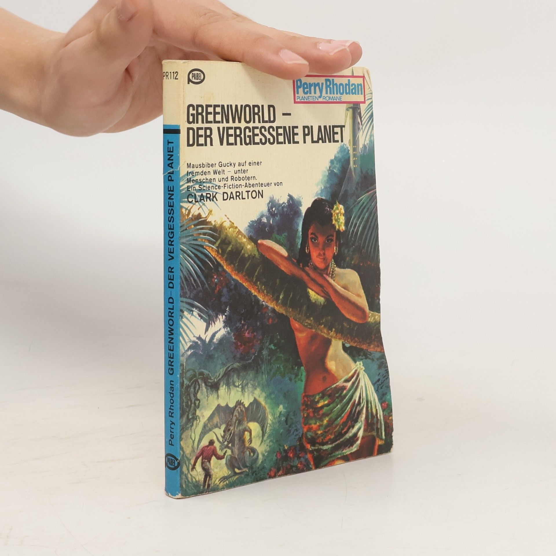Darlton Clark Greenworld. Der Vergessene Planet
