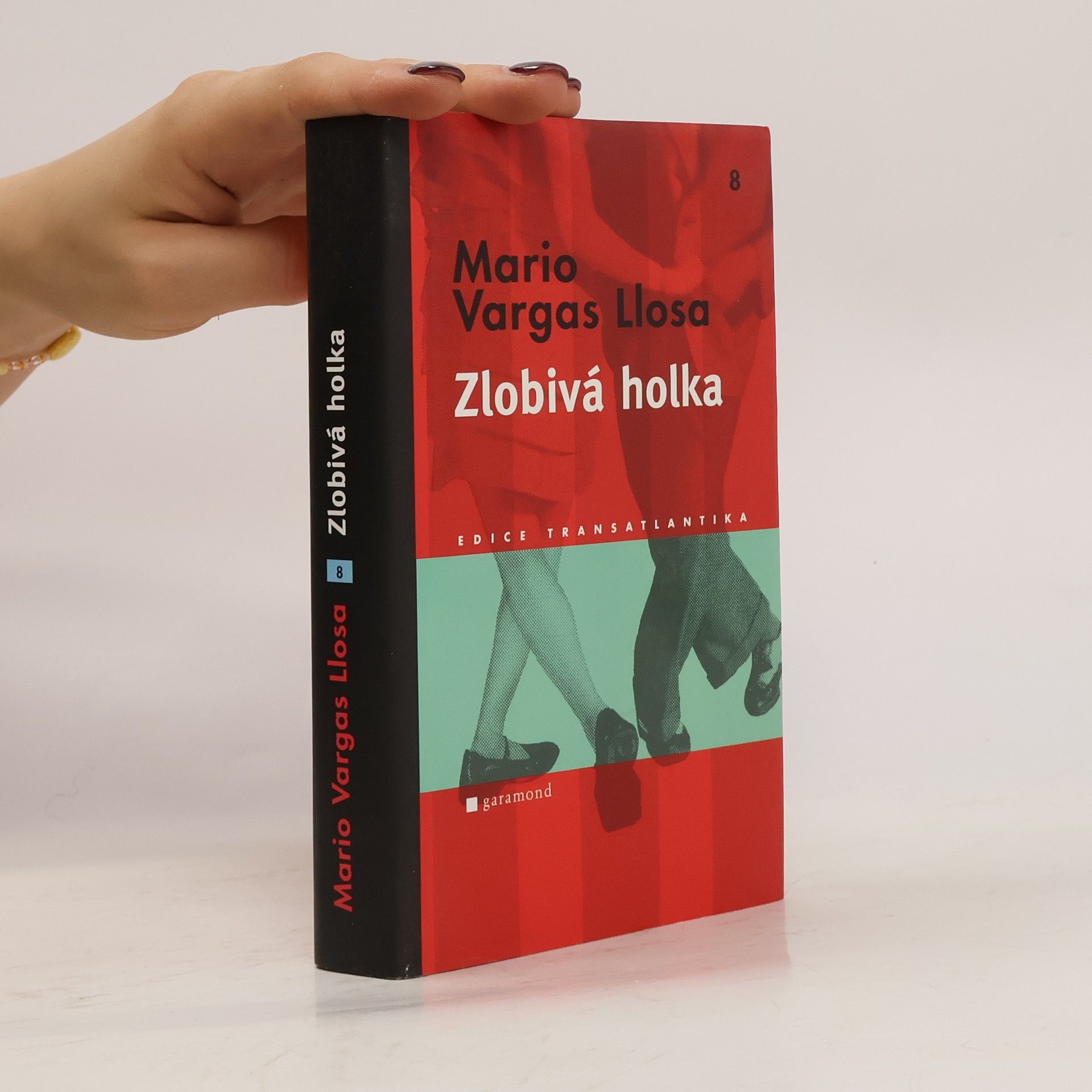 Mario Vargas Llosa Zlobivá holka