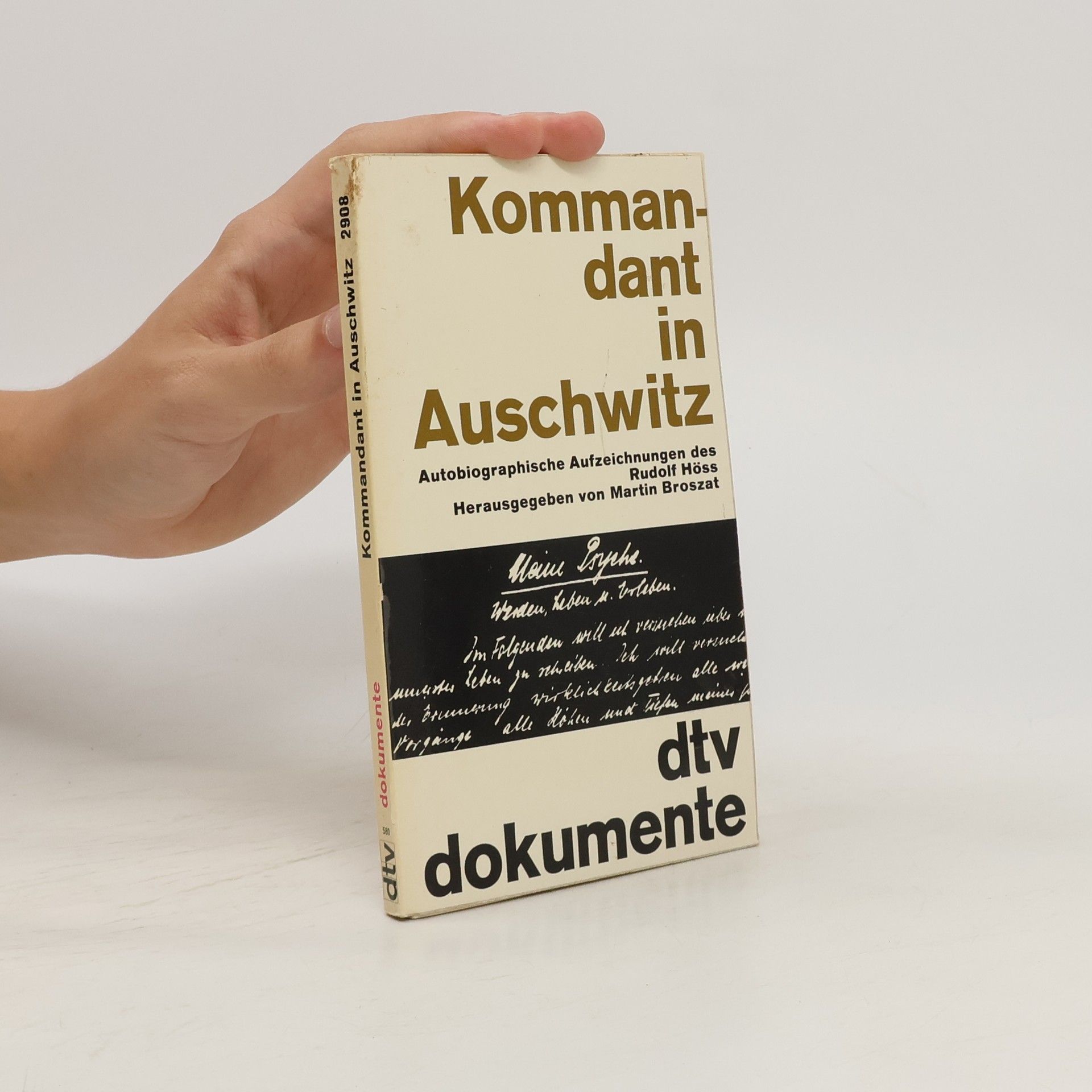 Rudolf Höss Kommandant in Auschwitz