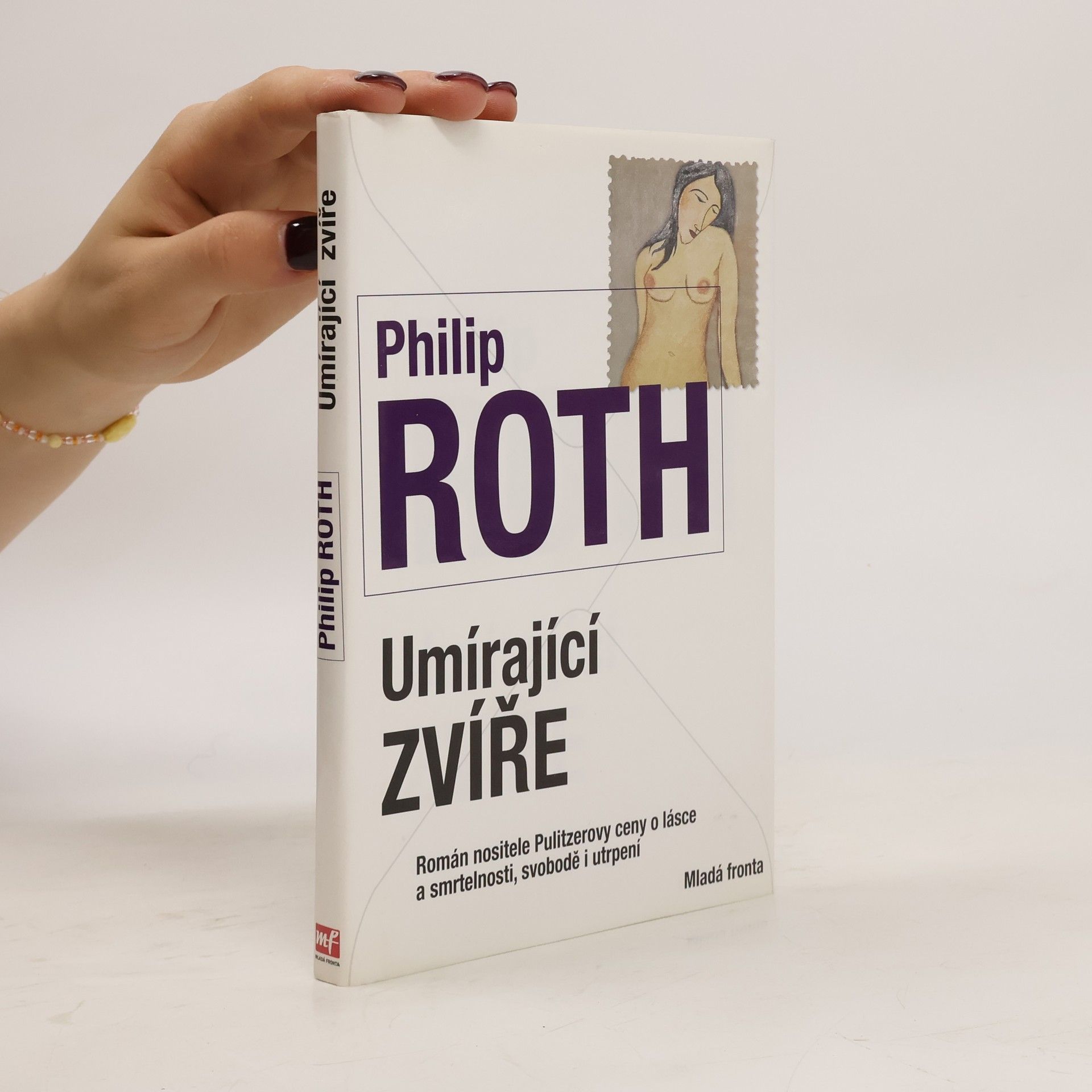 Philip Roth Umírající zvíře
