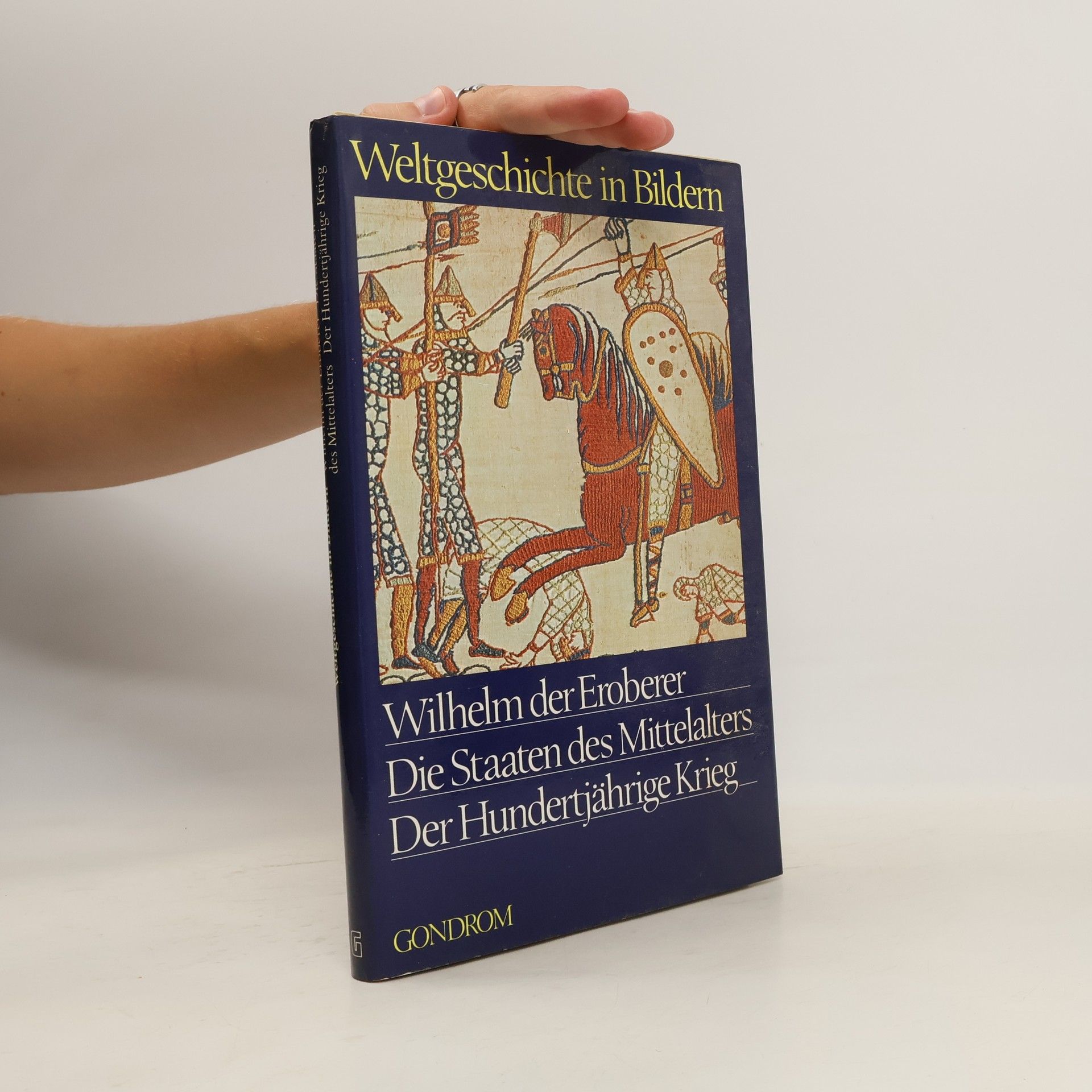 Claude Schaeffner Wilhelm der Eroberer, die Staaten des Mittelalters, der Hundertjährige Krieg