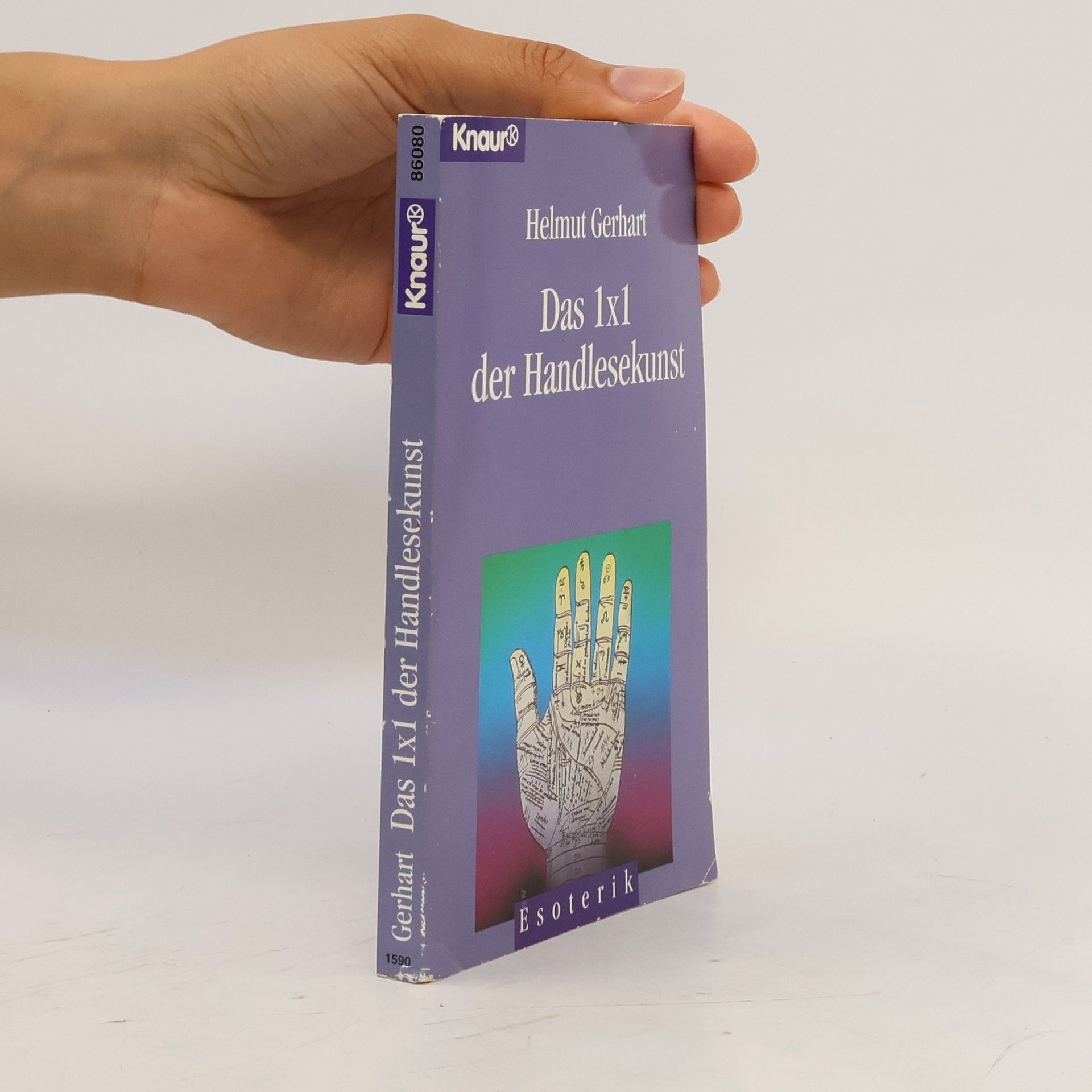 Helmut Gerhart Das 1 x 1 der Handlesekunst