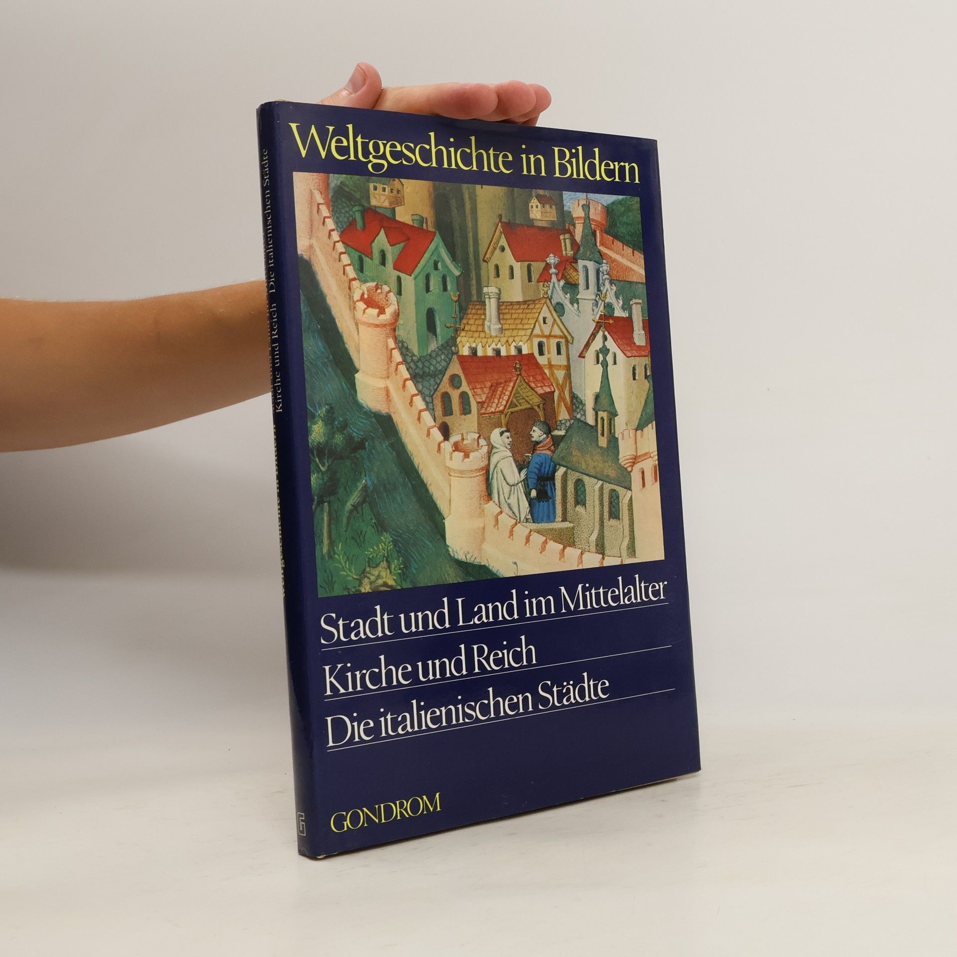 Claude Schaeffner Stadt und Land im Mittelalter, Kirche und Reich, die italienischen Städte