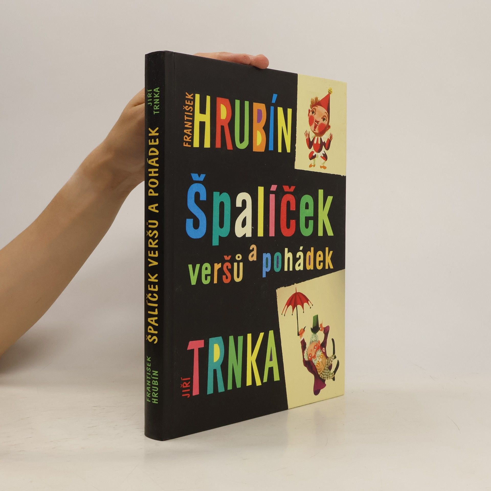 František Hrubín Špalíček veršů a pohádek