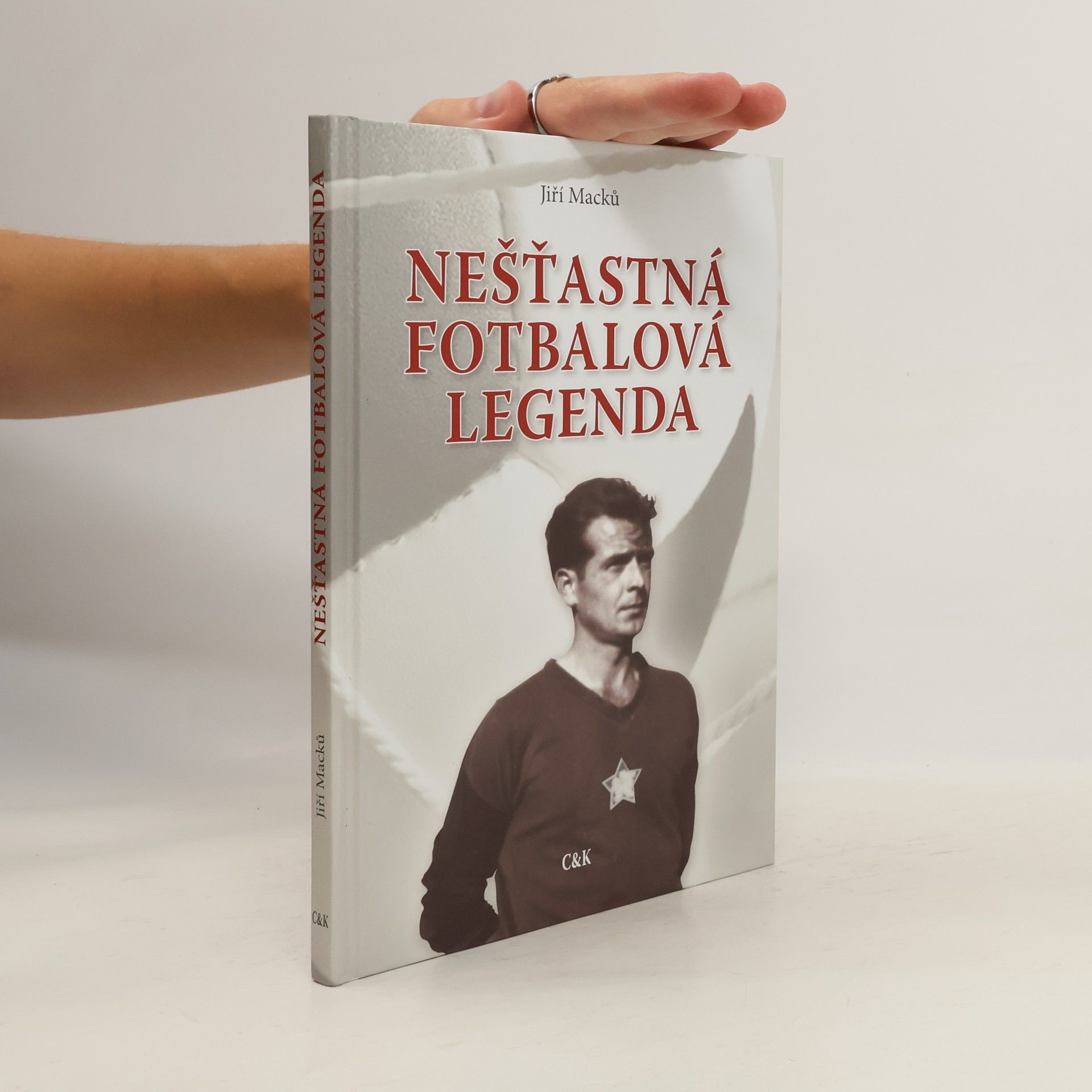 Jiří Macků Nešťastná fotbalová legenda