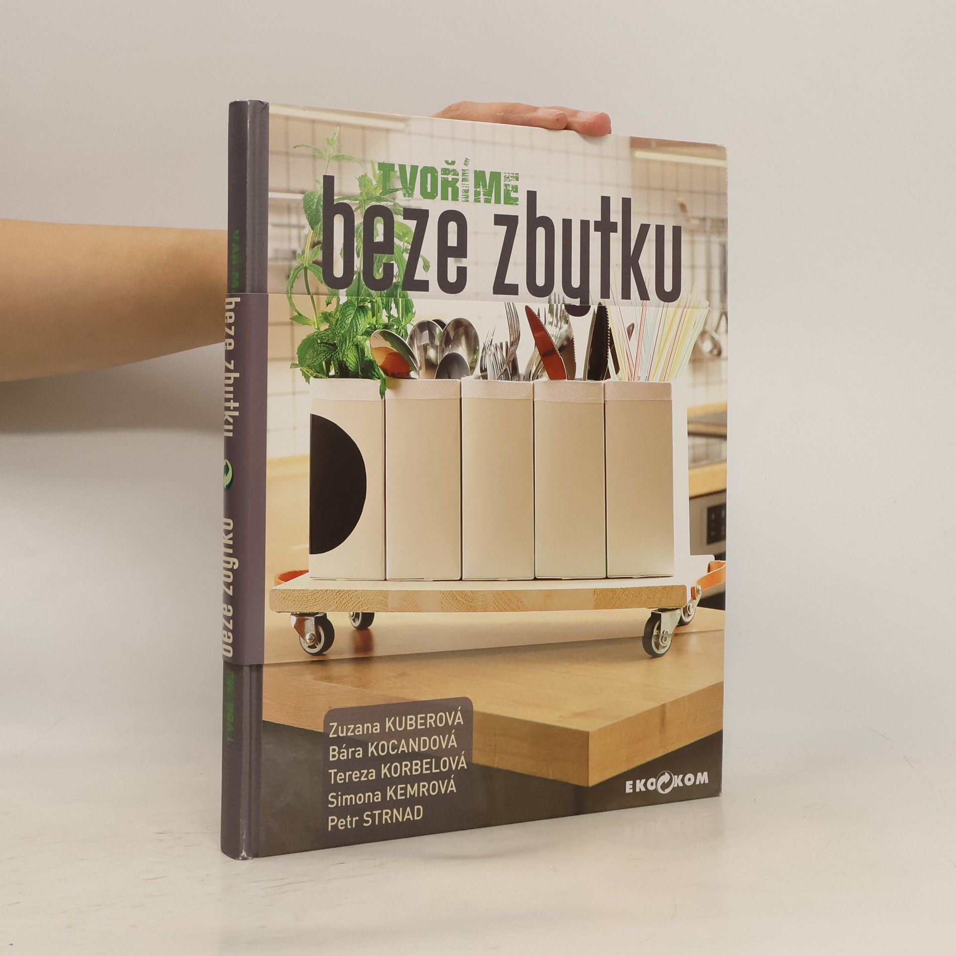 Collectif d'auteurs Vaříme beze zbytku. Tvoříme beze zbytku