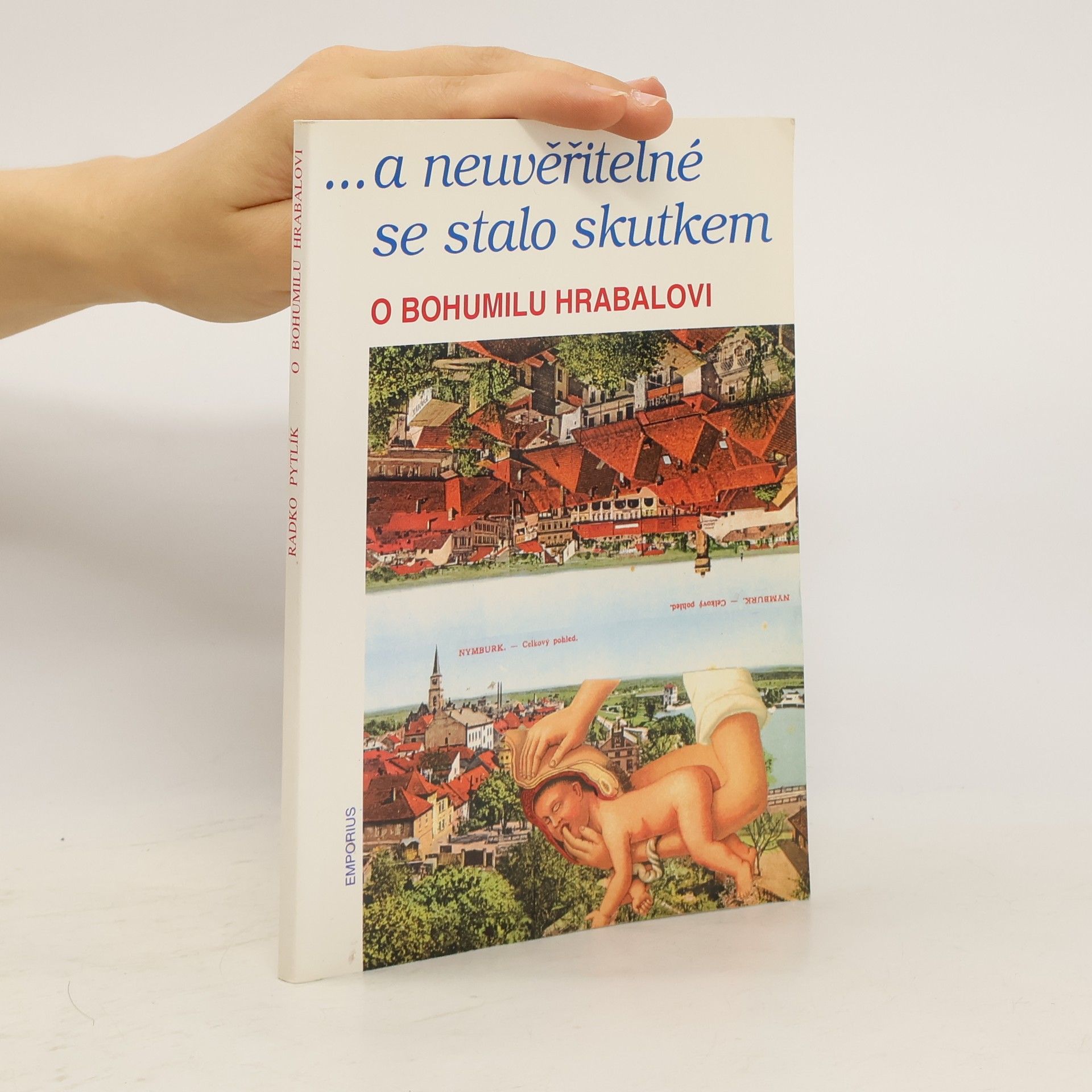 Radko Pytlík ....a neuvěřitelné se stalo skutkem
