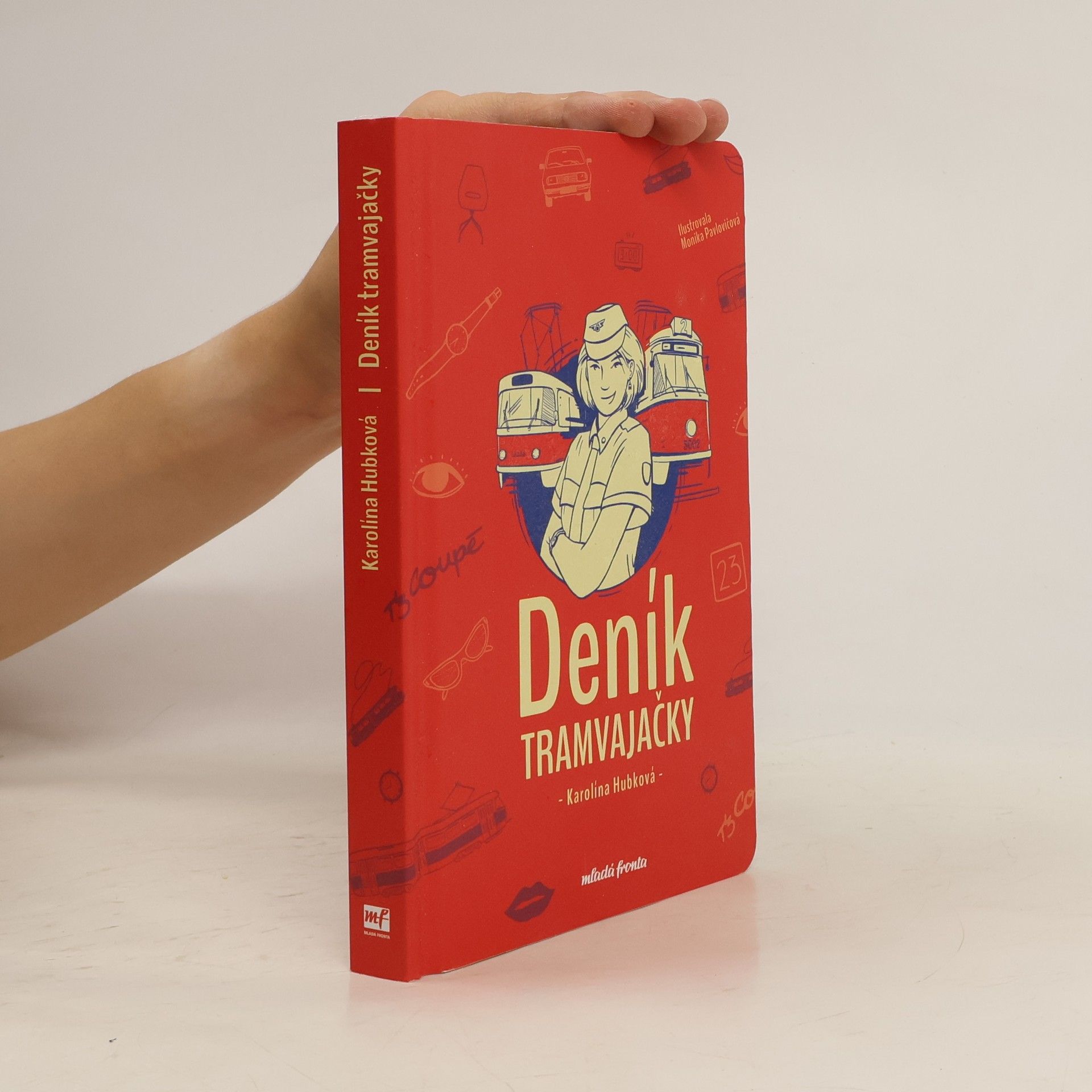 Karolína Hubková Deník Tramvajačky