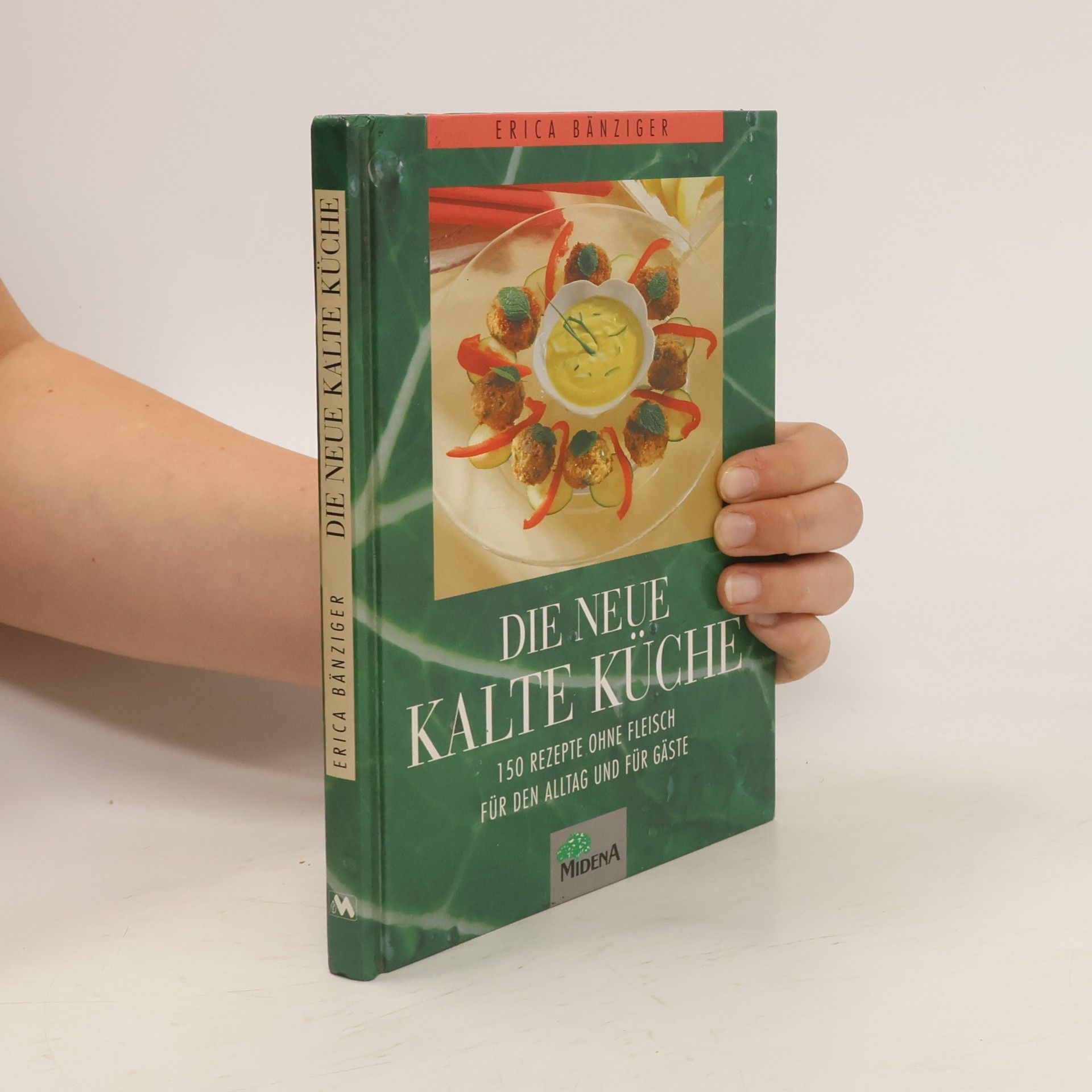 Erica Bänziger Die neue kalte Küche