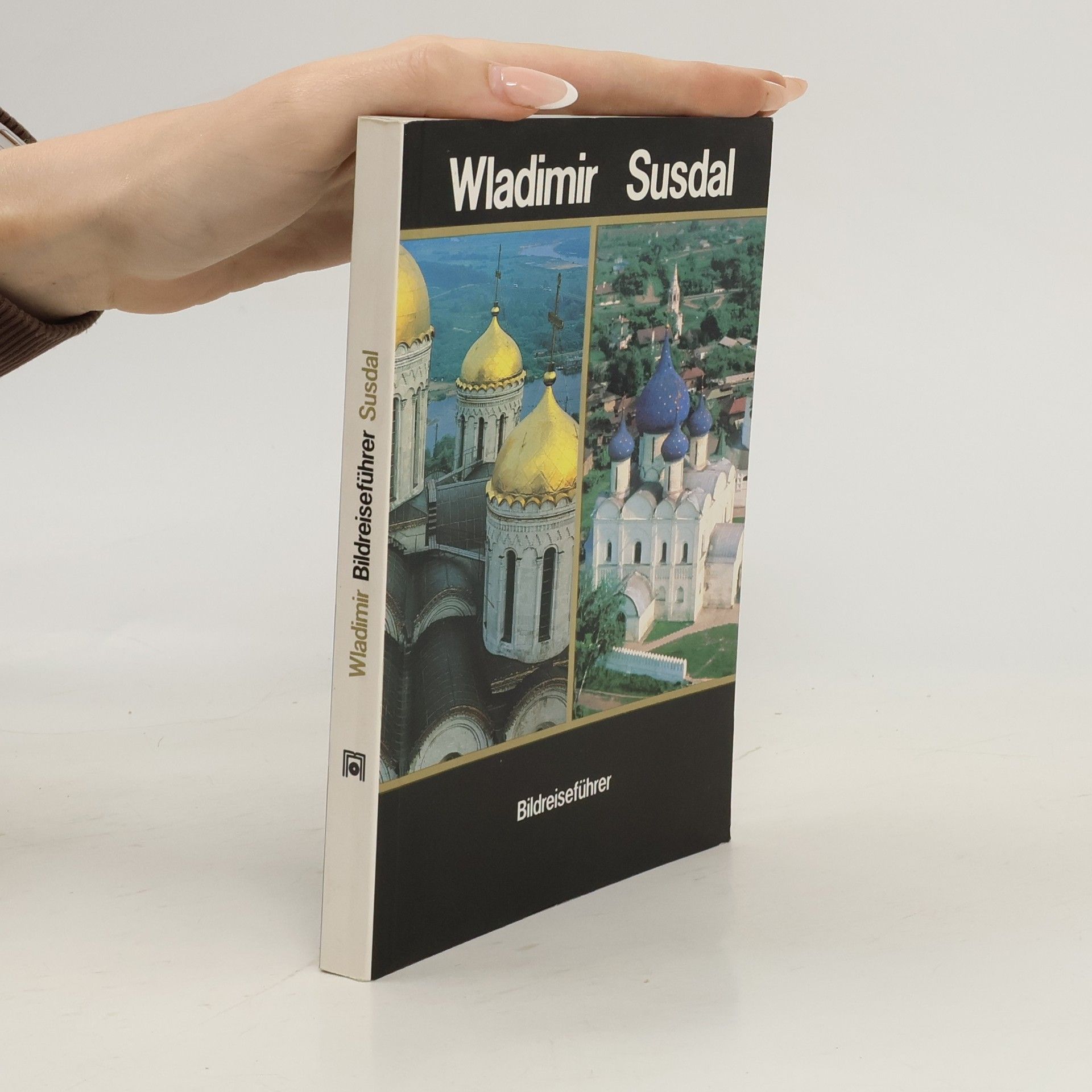 Wladimir Susdal Bildreiseführer